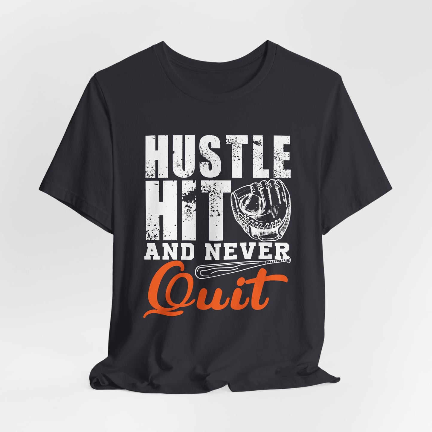Baseball: Hustle Hit And Never Quit - Unisex Jersey Short Sleeve Tee - 13859