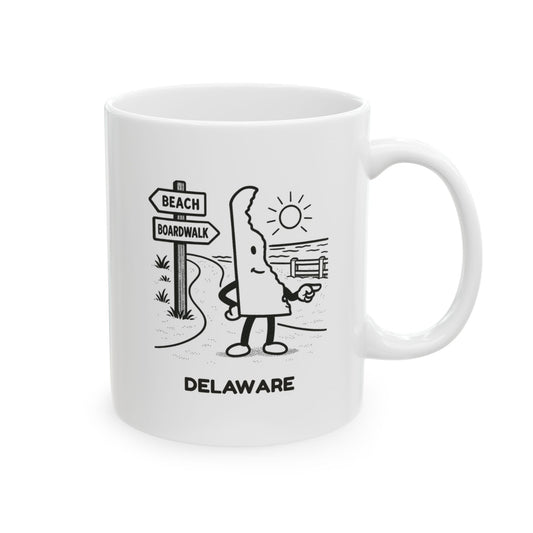 "Delaware: The state where the biggest decision of the day is whether to hit the beach or the boardwalk."  Ceramic Mug - 14149