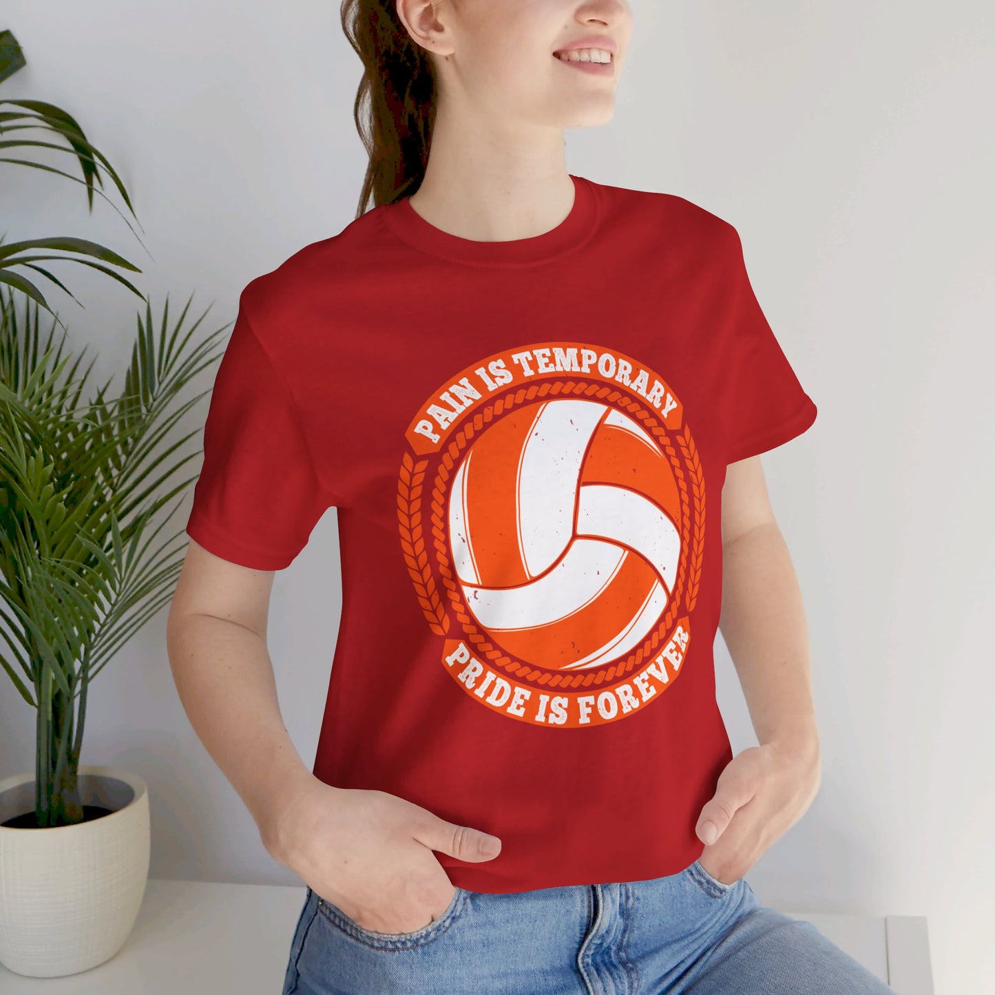 Volleyball: Pain is Temporary, Pride is Forever - Unisex Jersey Short Sleeve Tee