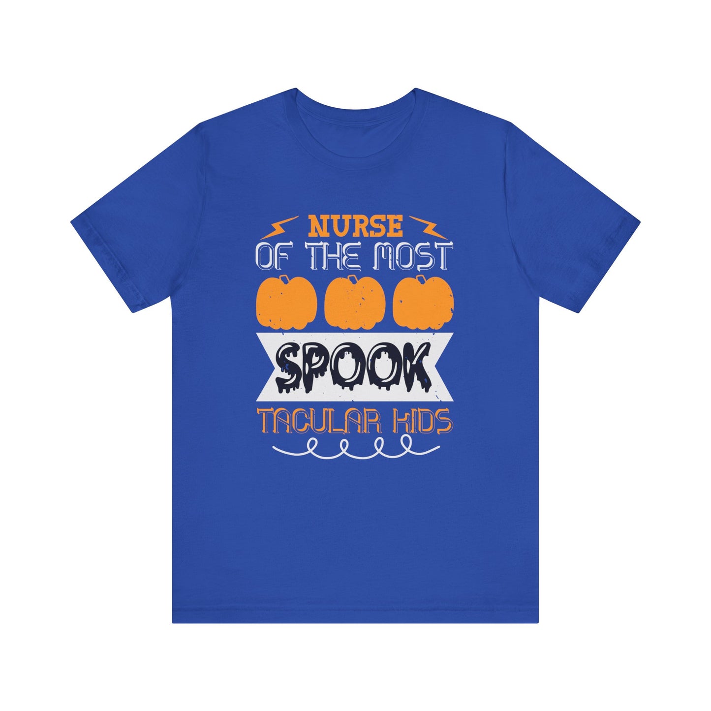 Nurse of the Most Spook-Tacular Kids - Unisex Jersey Short Sleeve Tee