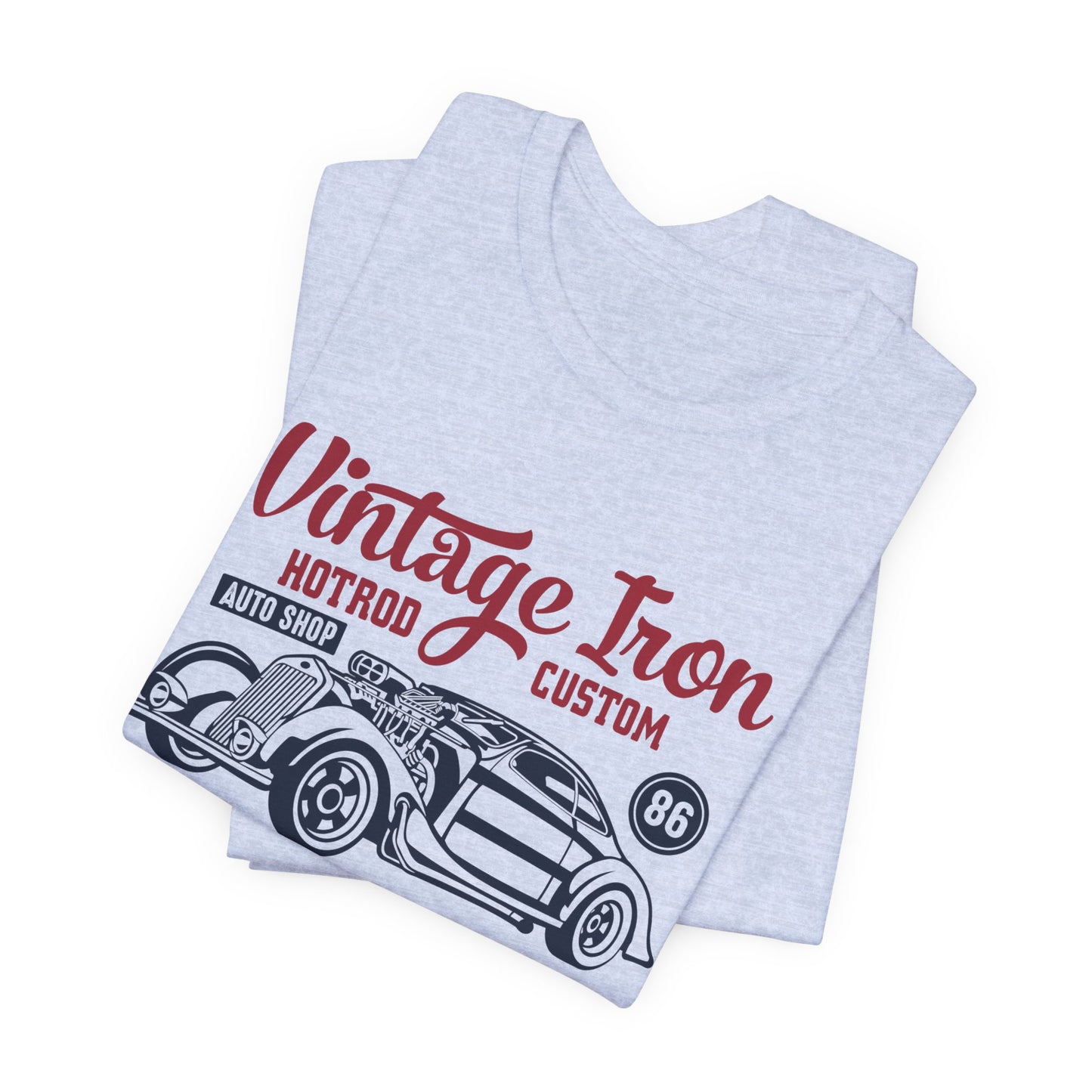 Vintage Iron, Hotrod Custom, Original Classic - Unisex Jersey Short Sleeve Tee - 12609