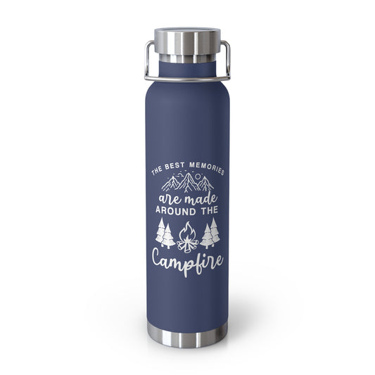 Best Memories Are Made Around Campfire - Copper Vacuum Insulated Bottle, 22oz - 12620