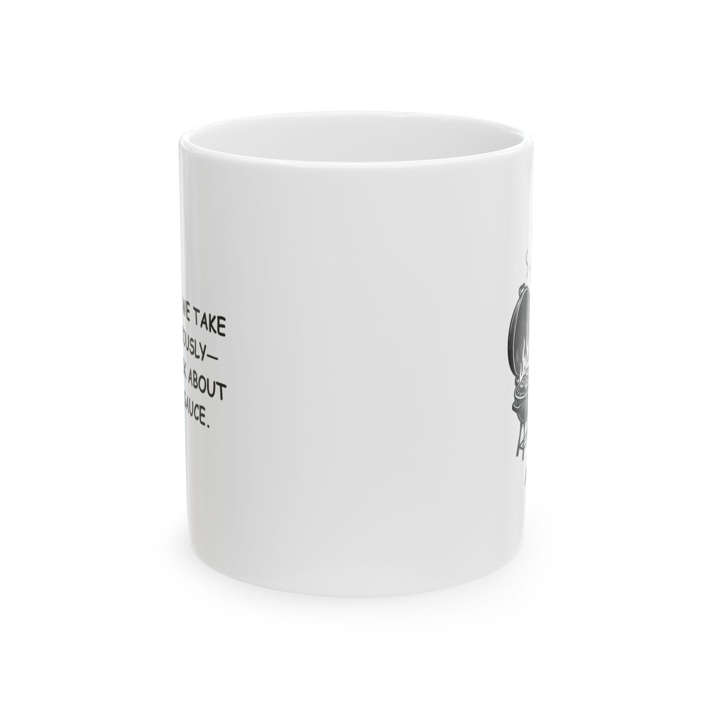 "In Arkansas, we take our BBQ seriously—just don’t ask about the secret sauce." Ceramic Mug - 13344