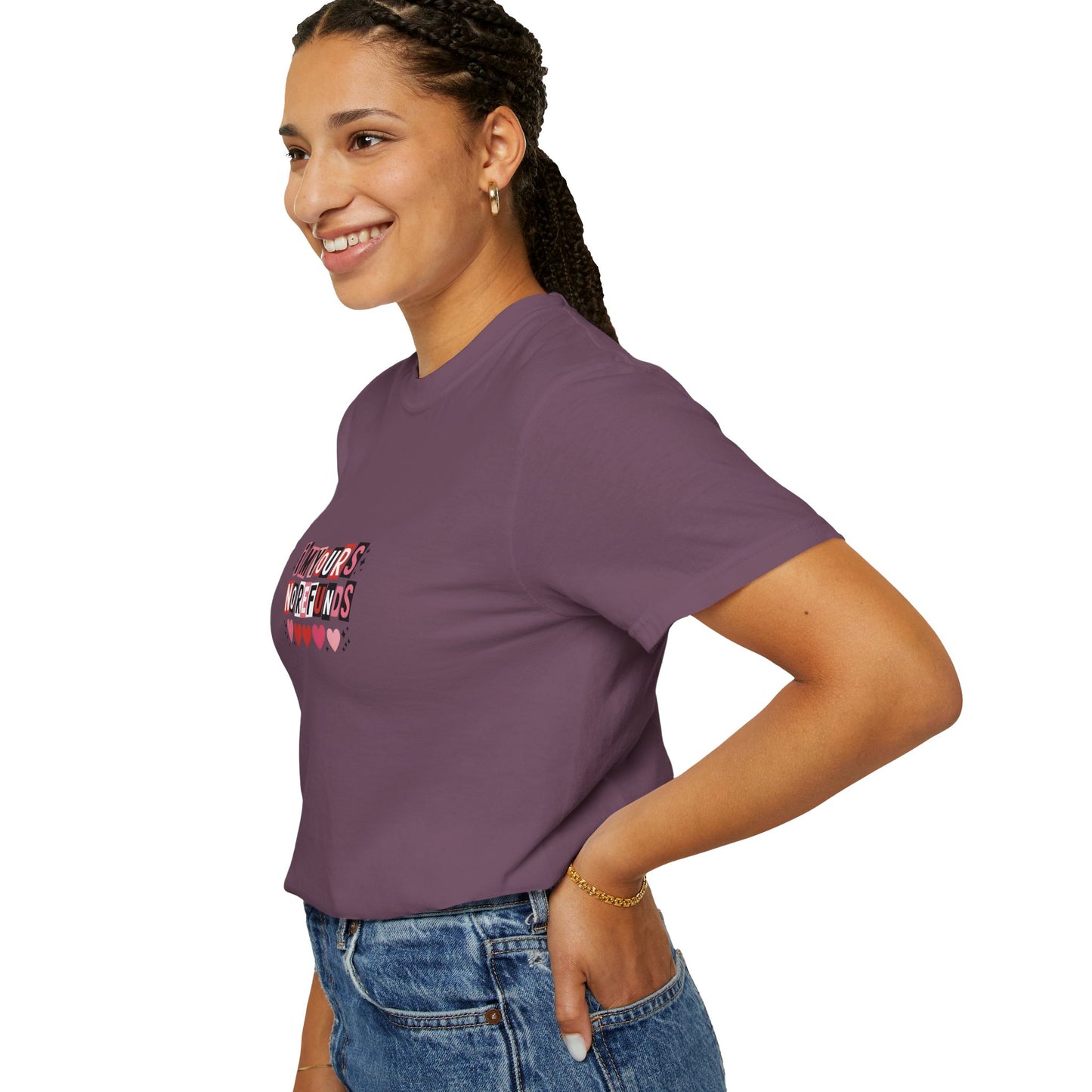 Valentine “I’m Yours, No Refunds” Graphic T-Shirt - 14732
