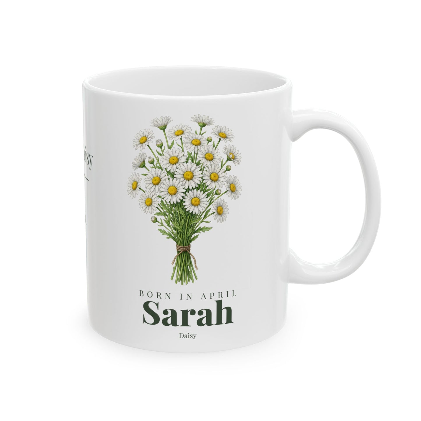 Personalized April Daisy Birth Flower Mug – Custom Name Floral Coffee Cup, "Pure Bright Loyal" Birthday Gift (11oz, 15oz)  - 14832