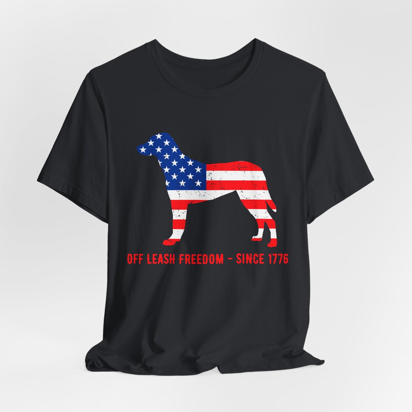 Patriotic Dog Lover Tee | Off Leash Freedom T-shirt, Dog Graphic Shirt, Fourth of July Gift, Casual Wear, Pet Lover Apparel - 13790