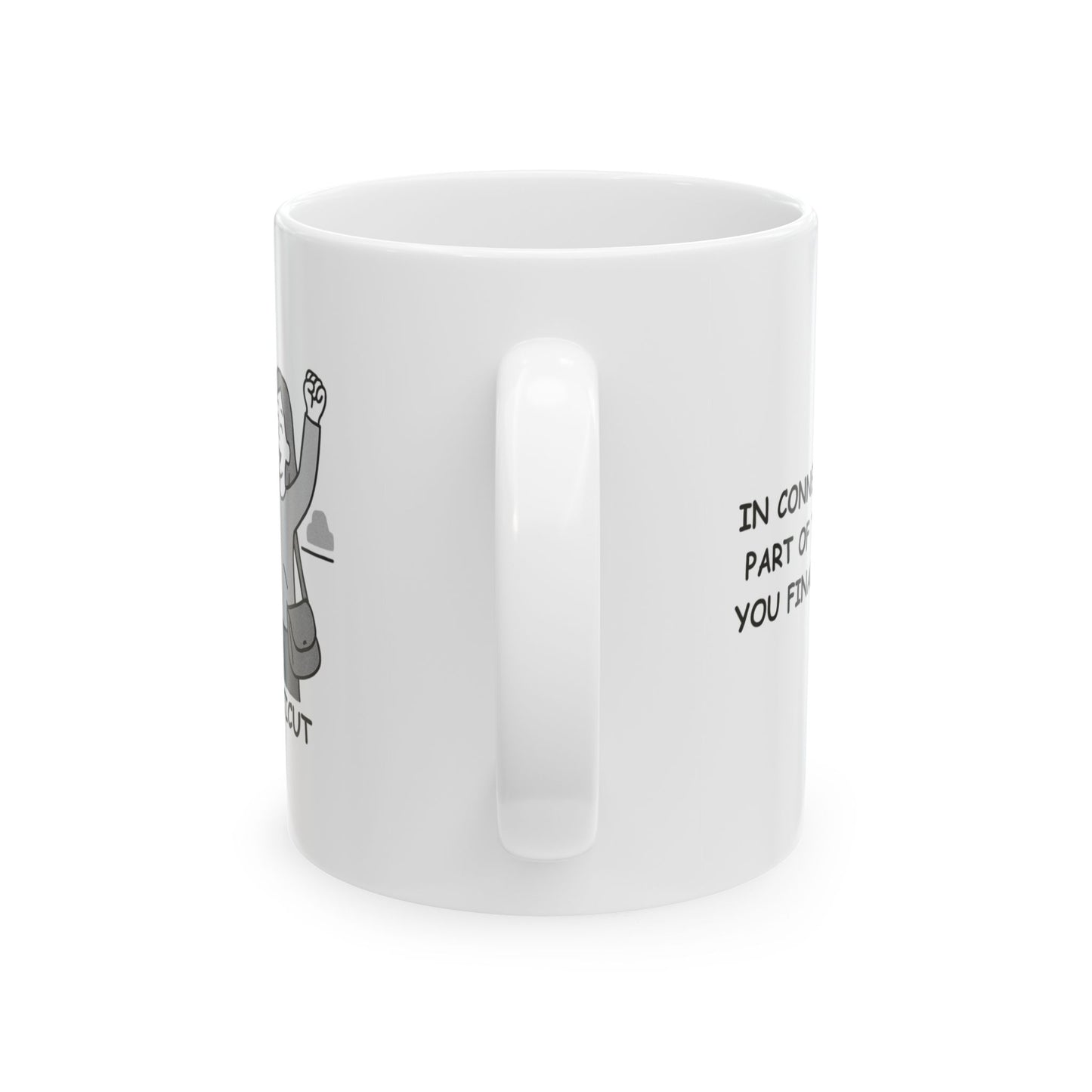 "In Connecticut, the best part of the day is when you finally find parking." Ceramic Mug - 13828