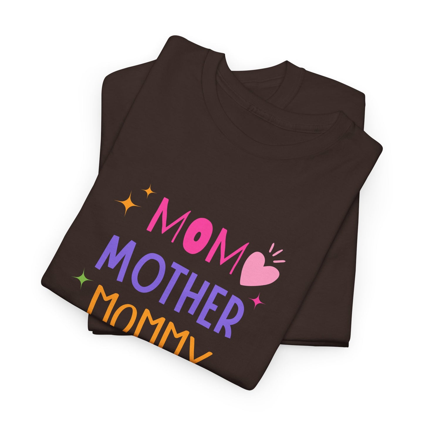 Mom, Mama, Mummy, Mother - Unisex Heavy Cotton Tee - 11715