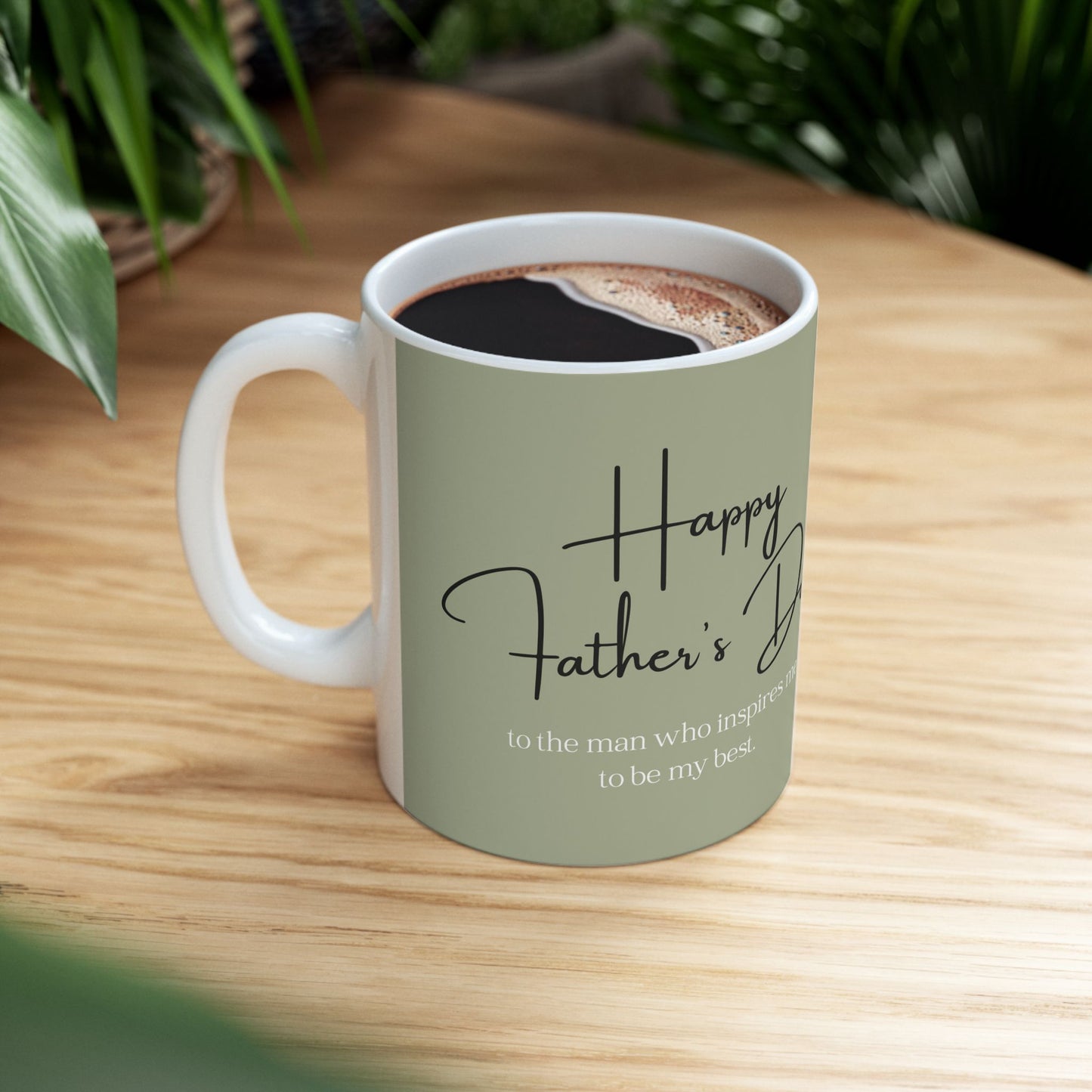 Father's Day Inspired Ceramic Mug - Perfect Gift for Dad, Inspirational Coffee Cup, Unique Father's Day Mug, 11oz 15oz - 14039