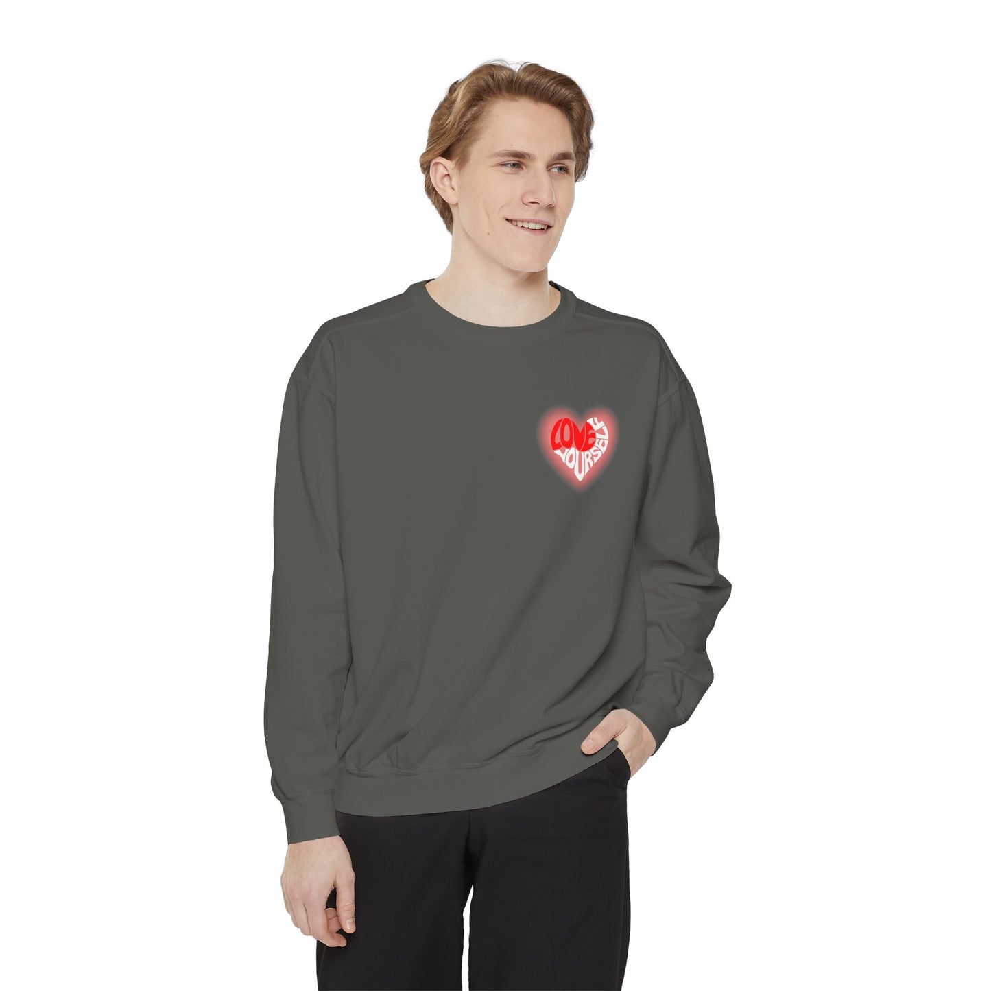 Love Yourself - Unisex Garment-Dyed Sweatshirt - 10536