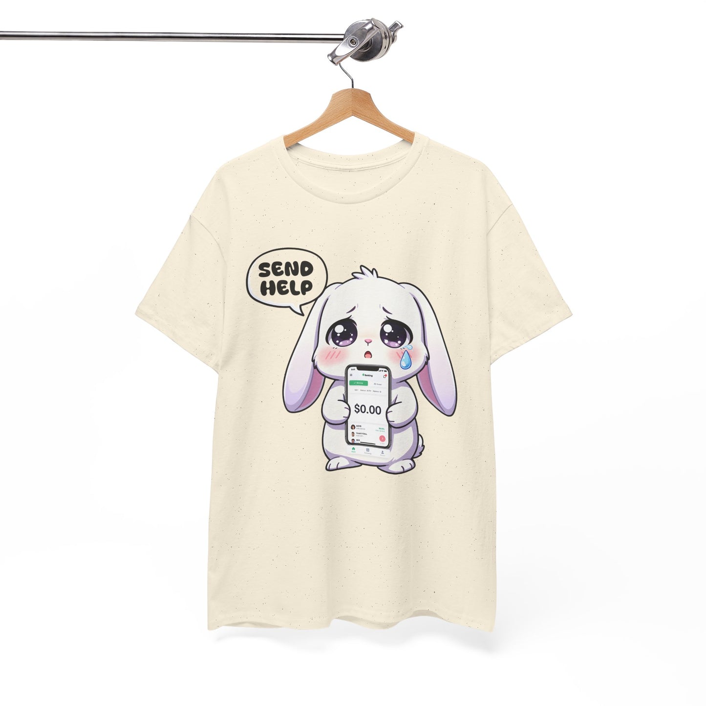 Funny Bunny T-Shirt – “Send Help” Kawaii Broke Money Humor Tee Gift - 14854