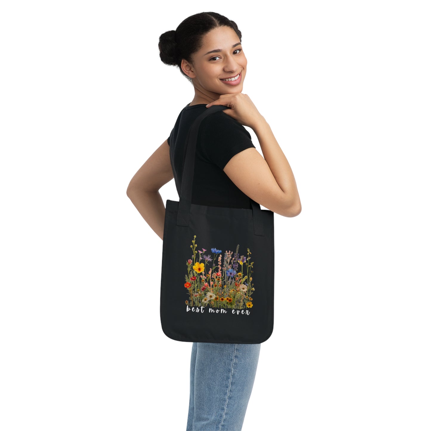 Best Mom Ever - Customized Organic Canvas Tote Bag