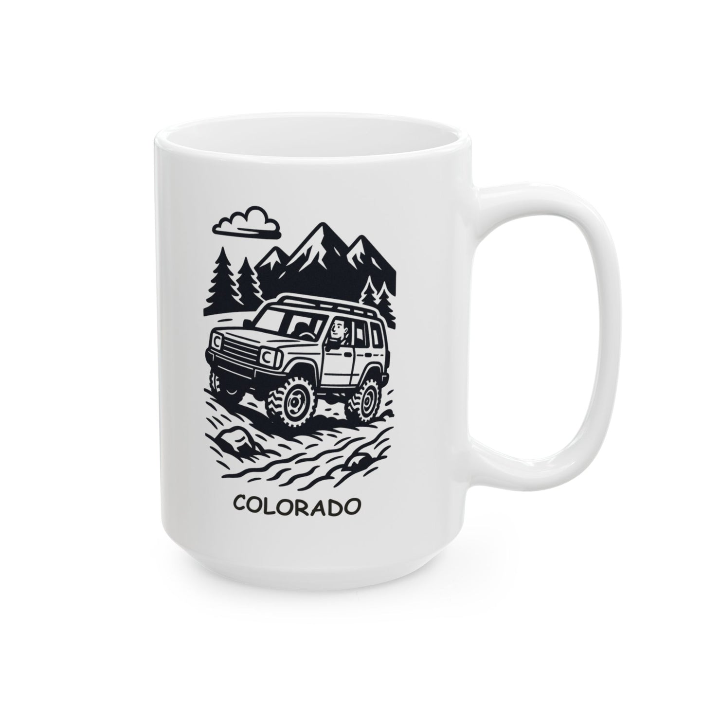 "Colorado: Where ‘off-roading’ is just the way we get to work." Ceramic Mug  - 13509