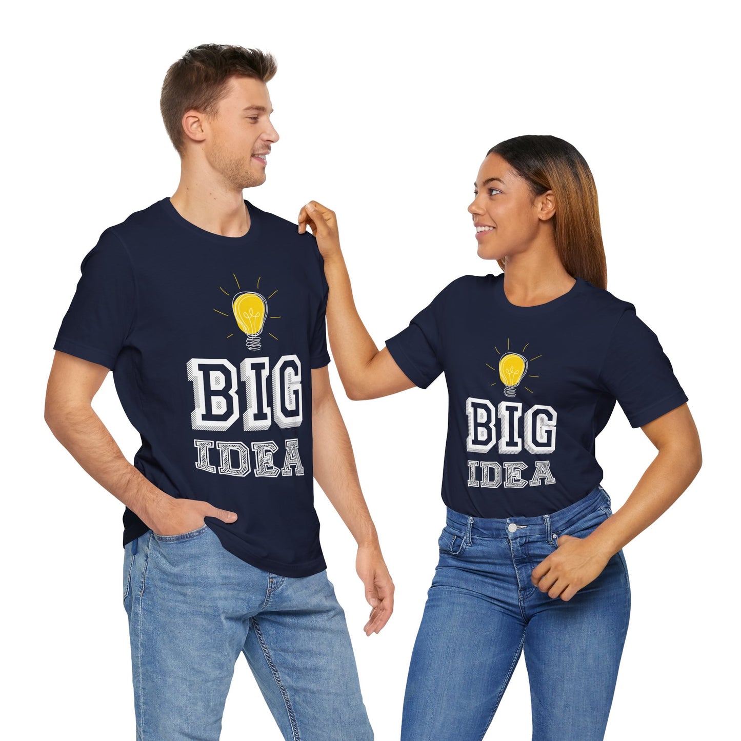 Motivational: Big Idea - Unisex Jersey Short Sleeve Tee - 12469