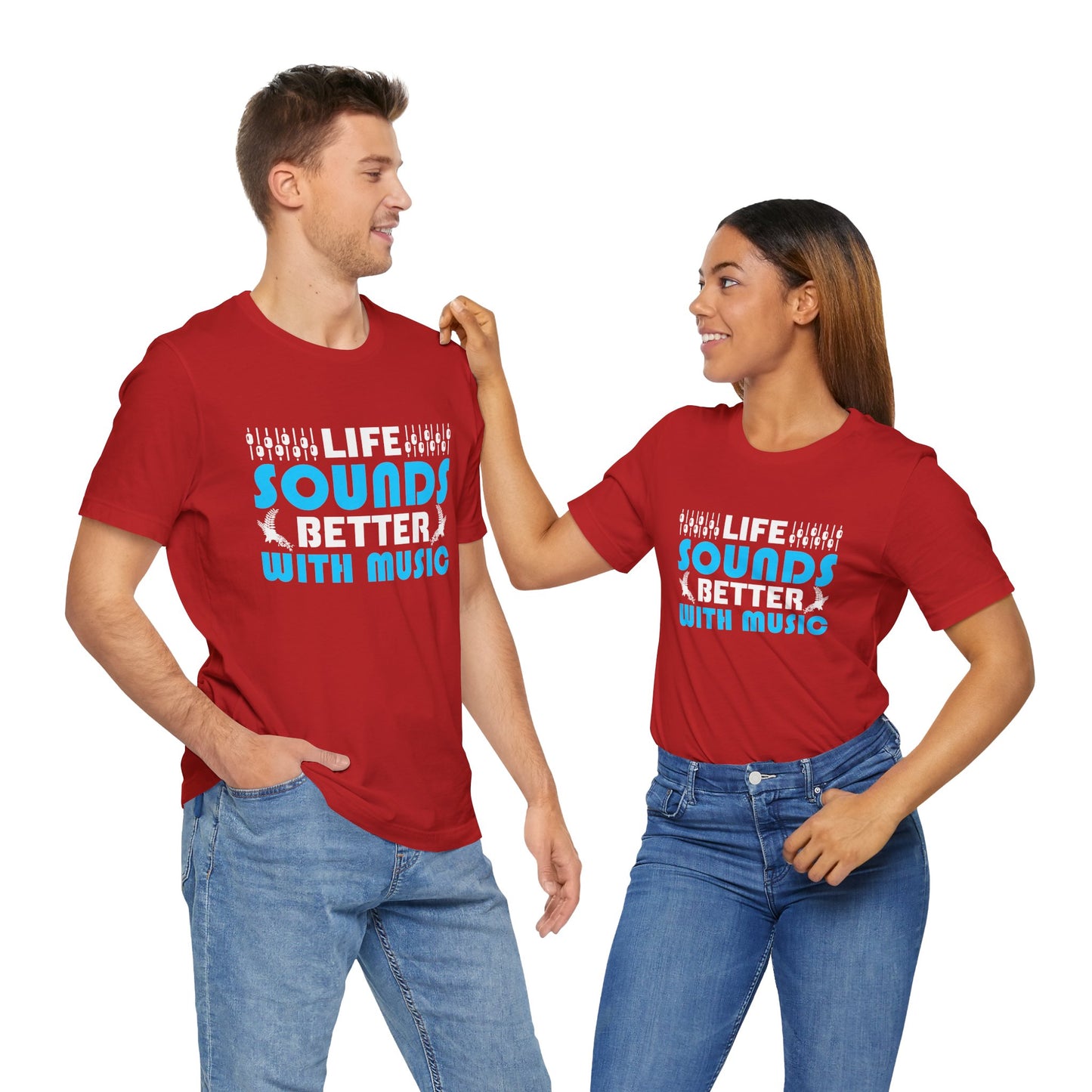 Life Sounds Better With Music - Unisex Jersey Short Sleeve Tee - 11794