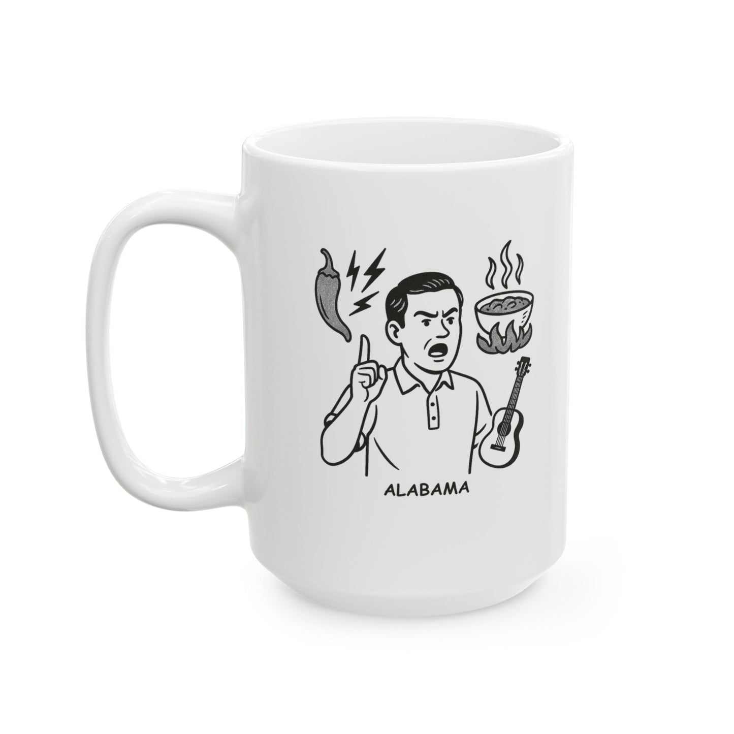 "Alabama: Where the food is spicy, and so are the debates." Ceramic Mug - 12787