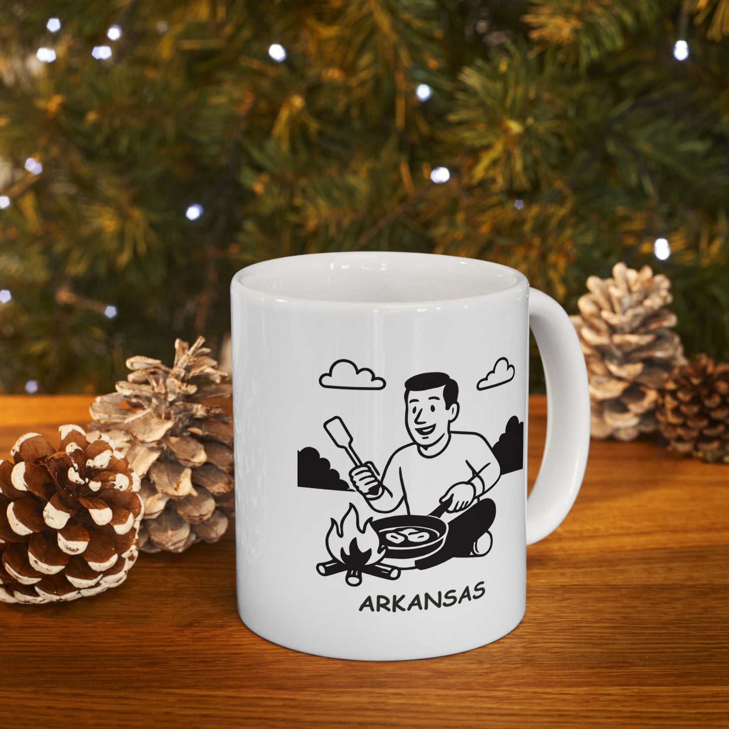 "In Arkansas, we don’t need a fancy restaurant; we just need a campfire and a skillet." Ceramic Mug - 13328