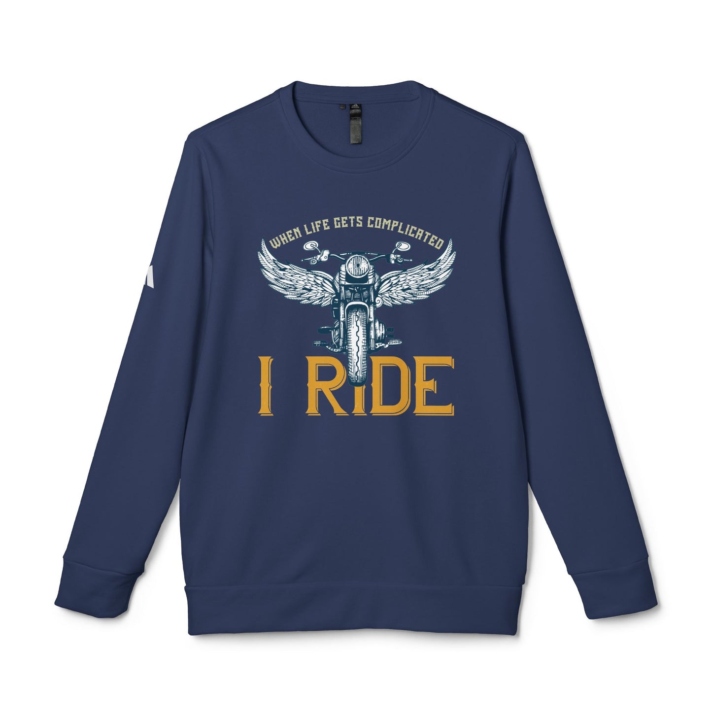 When Life Gets Complicated, I Ride - adidas Unisex Fleece Crewneck Sweatshirt - 14098