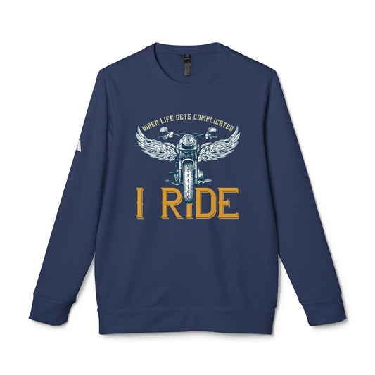 When Life Gets Complicated, I Ride - adidas Unisex Fleece Crewneck Sweatshirt - 14098