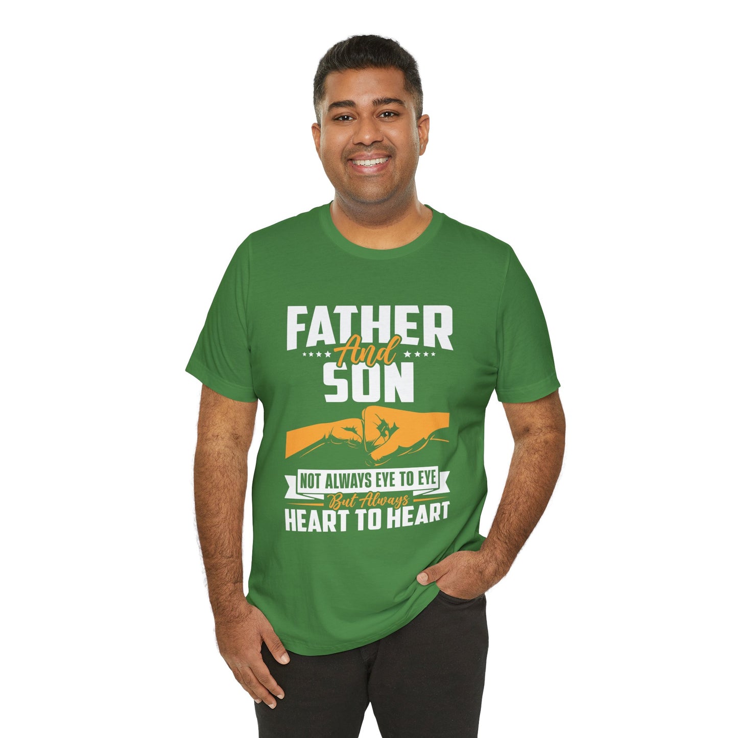 Father & Son, Not Always Eye To Eye, But Always Heart To Heart - Unisex Jersey Short Sleeve Tee