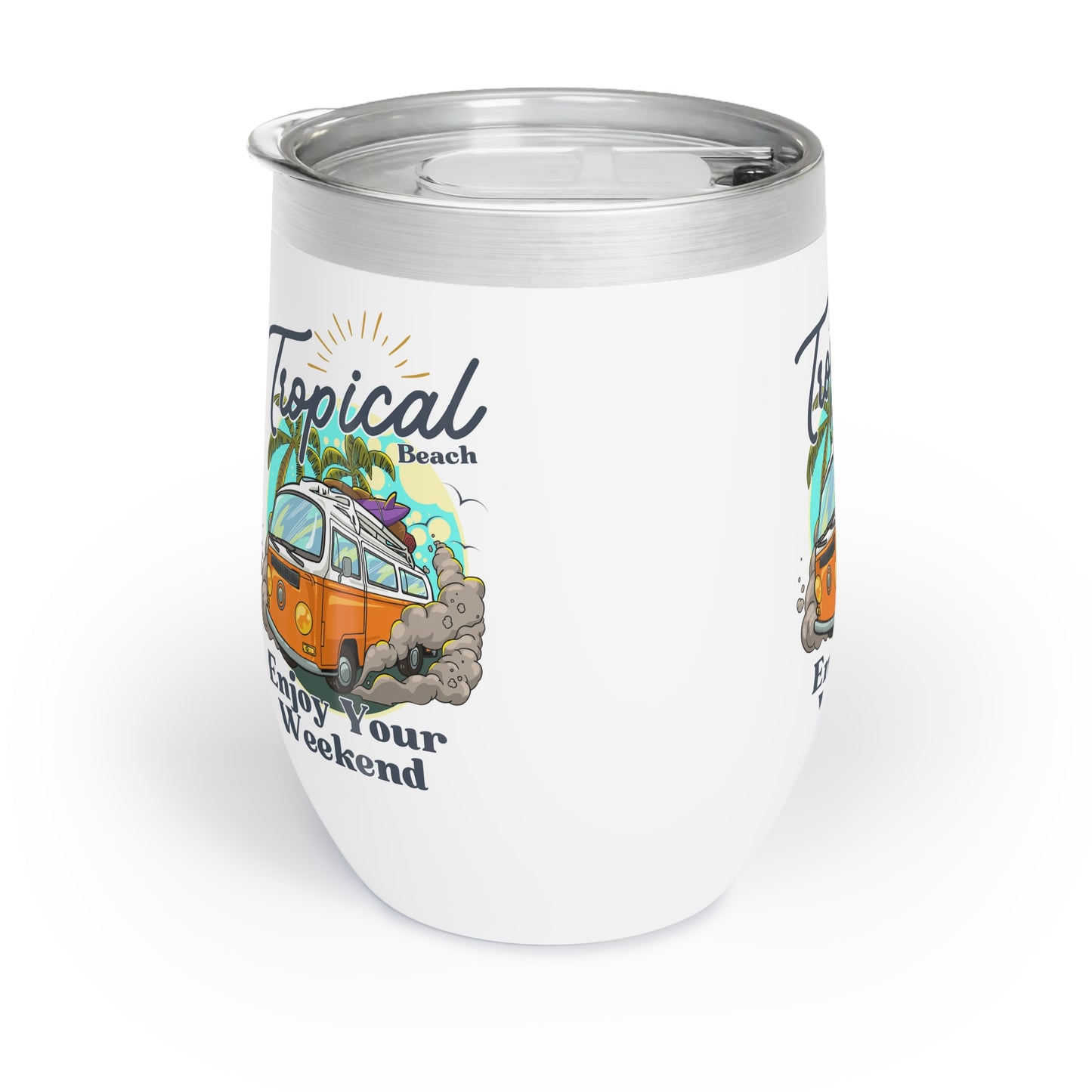 Tropical Beach, enjoy Your Weekend - Chill Wine Tumbler - 10563