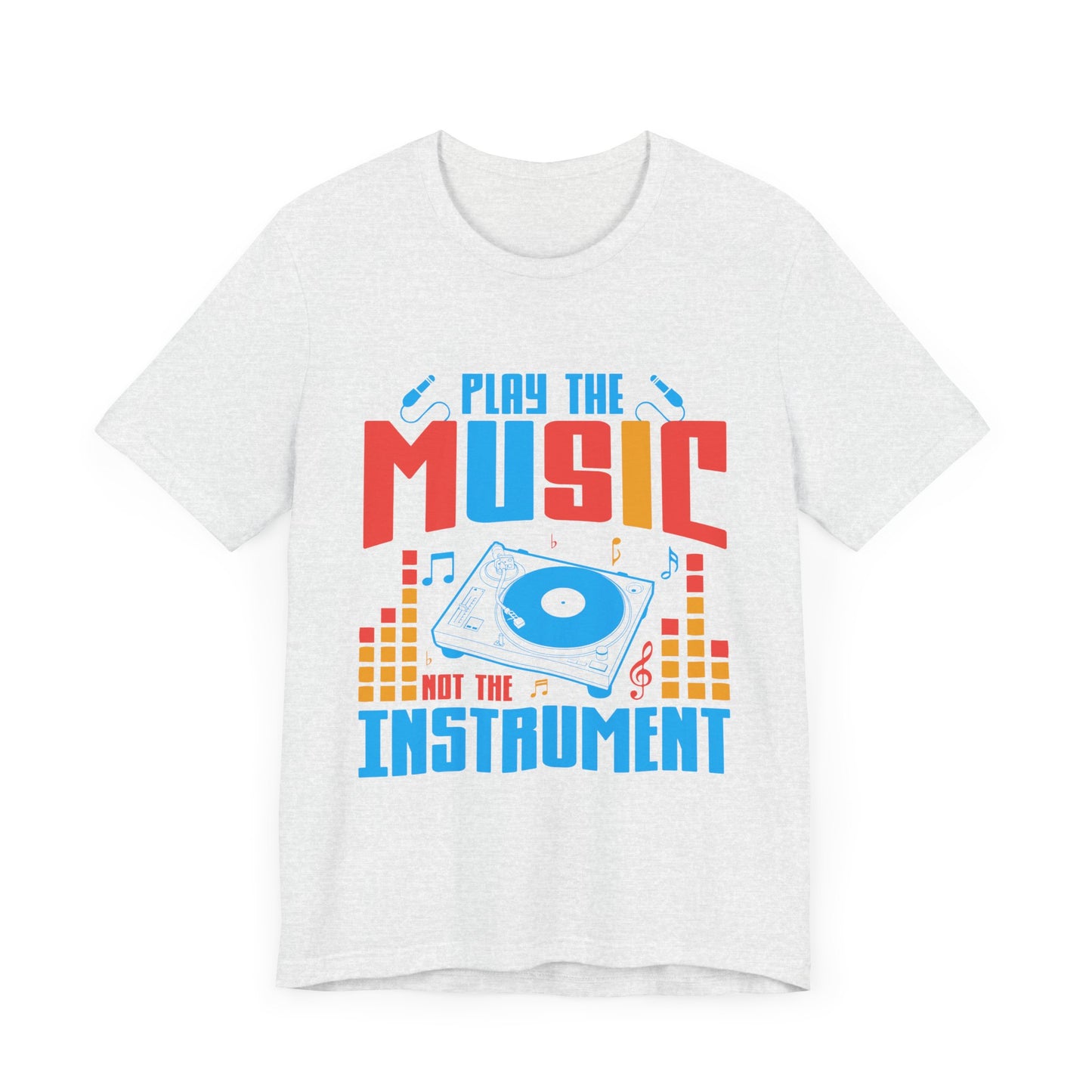 Play The Music Instrument - Unisex Jersey Short Sleeve Tee - 11934