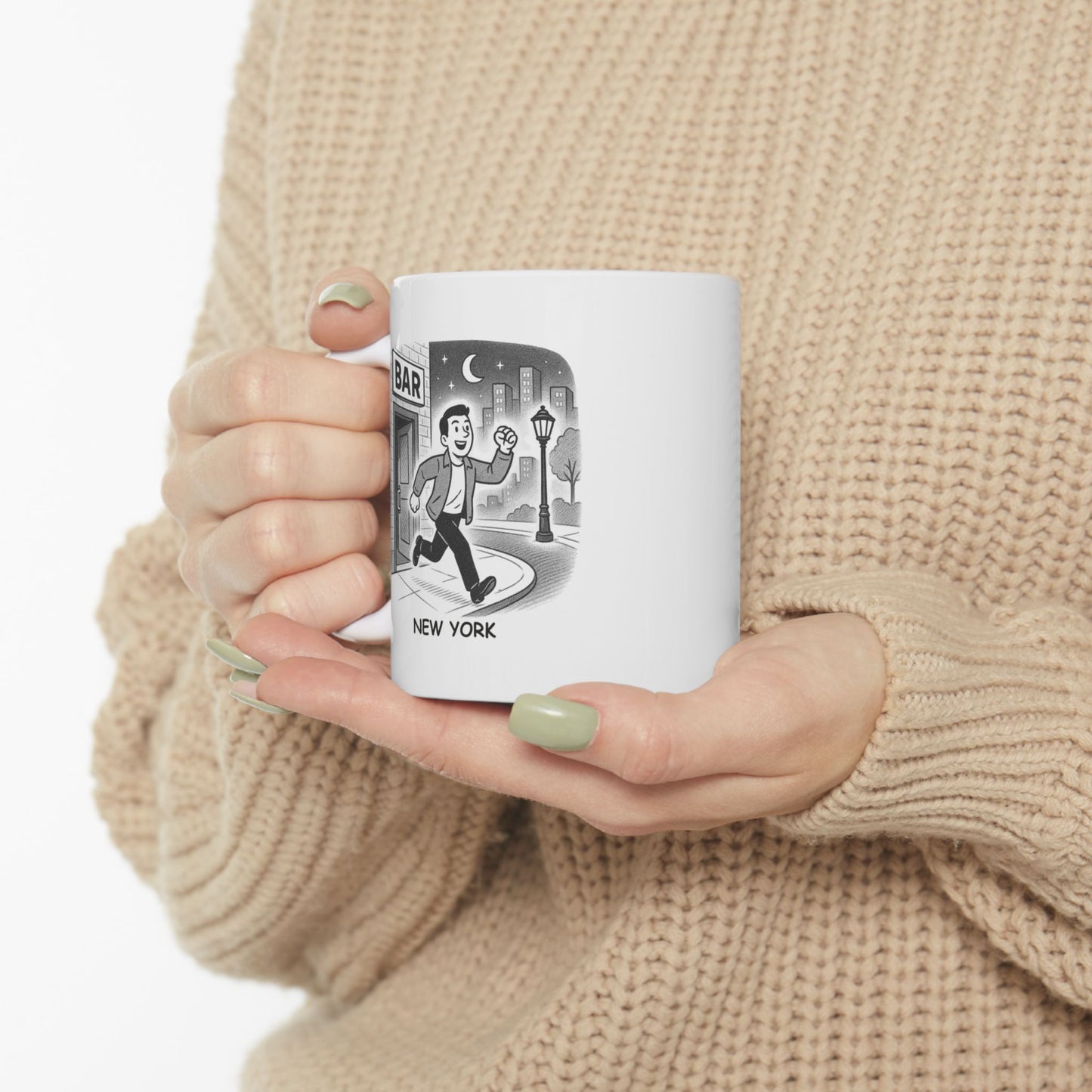 "In New York, we don’t just ‘go out’—we ‘go big, or go home.’" Ceramic Coffee Mug - 12844