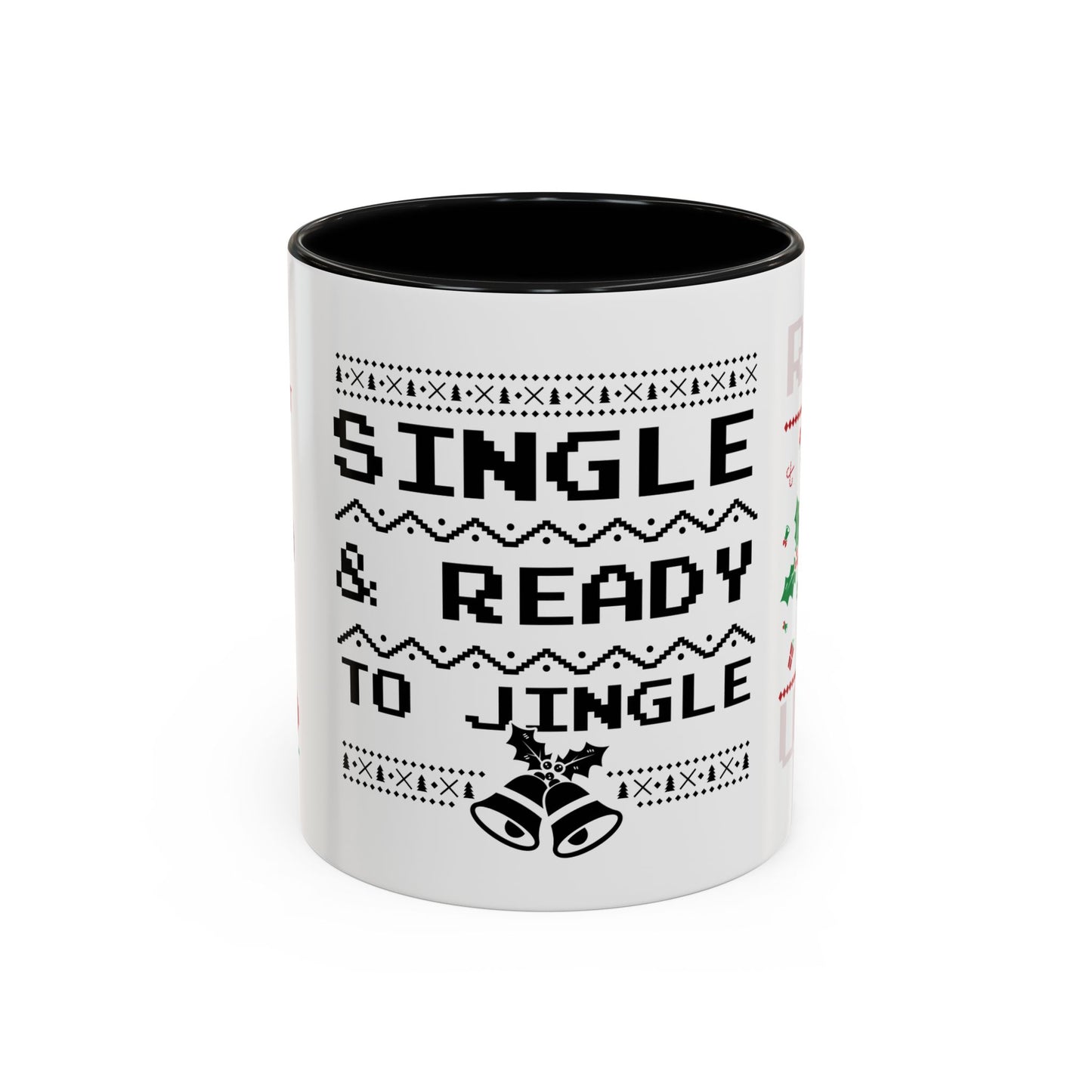 Single and Ready to Jingle - Accent Coffee Mug (11, 15oz)