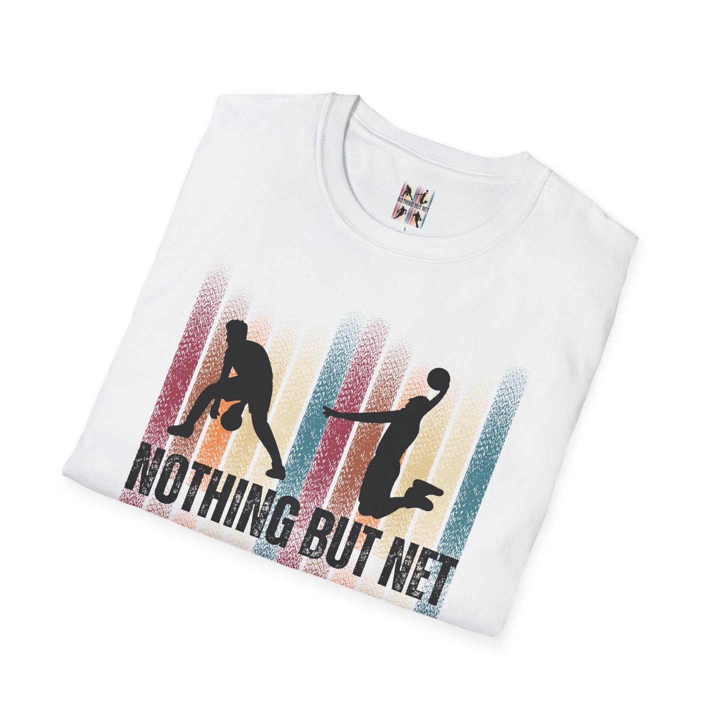 Nothing But Net - Basketball T-shirt