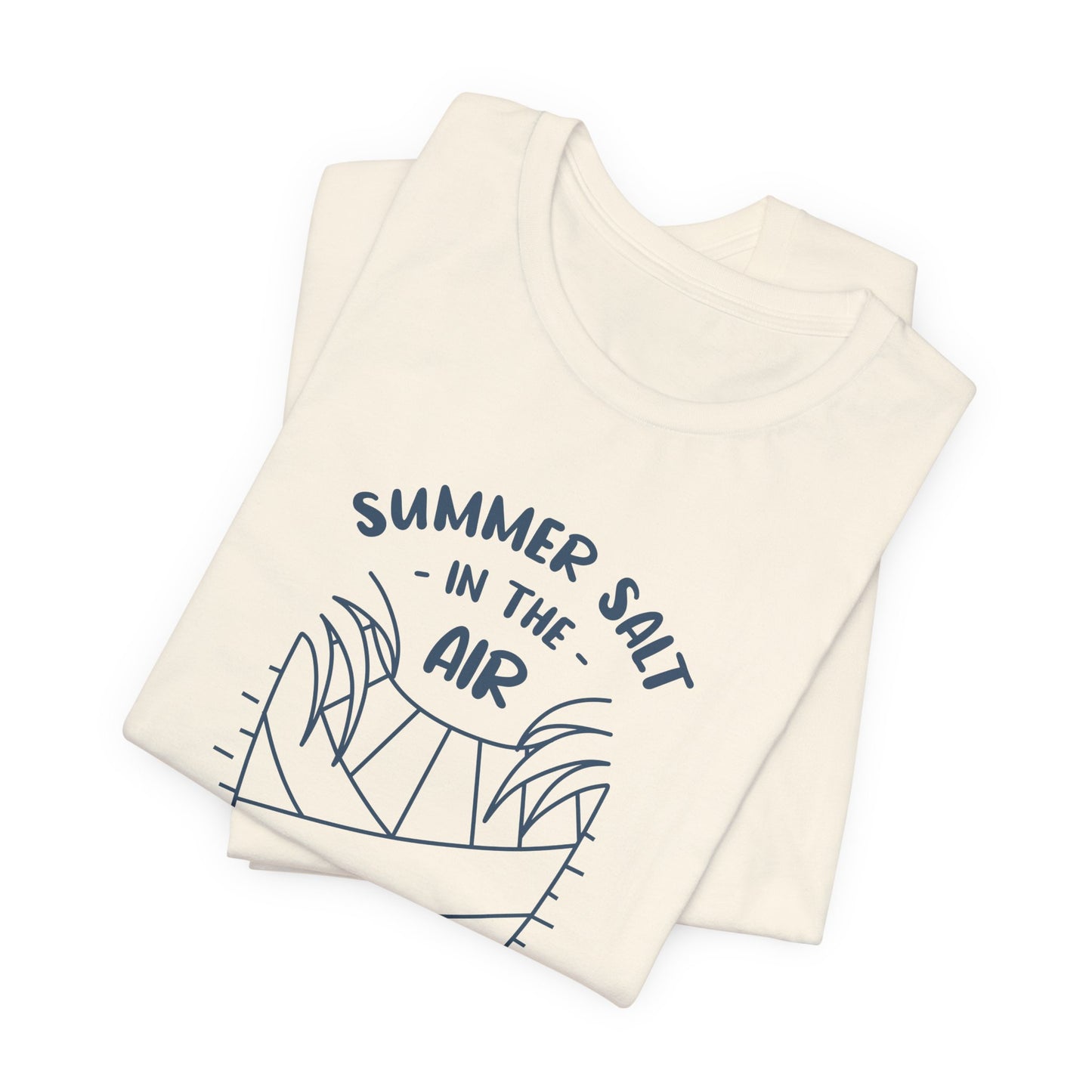 Salt In The Air, Sand In My Hair - Unisex Jersey Short Sleeve Tee