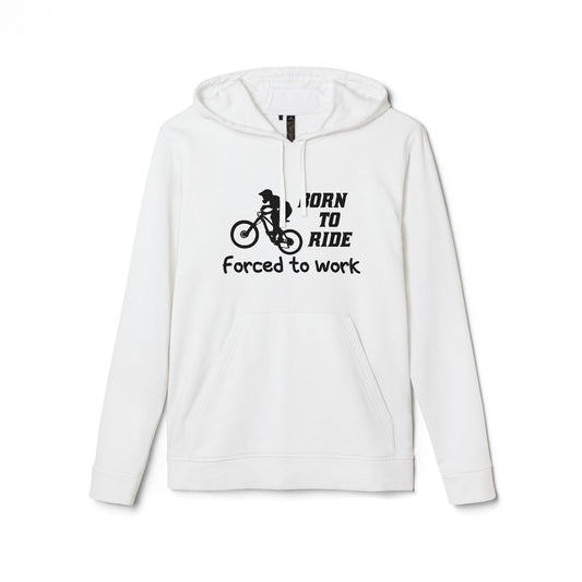 Born To Ride, Forced To Work - Adidas Unisex Fleece Hoodie - 10726