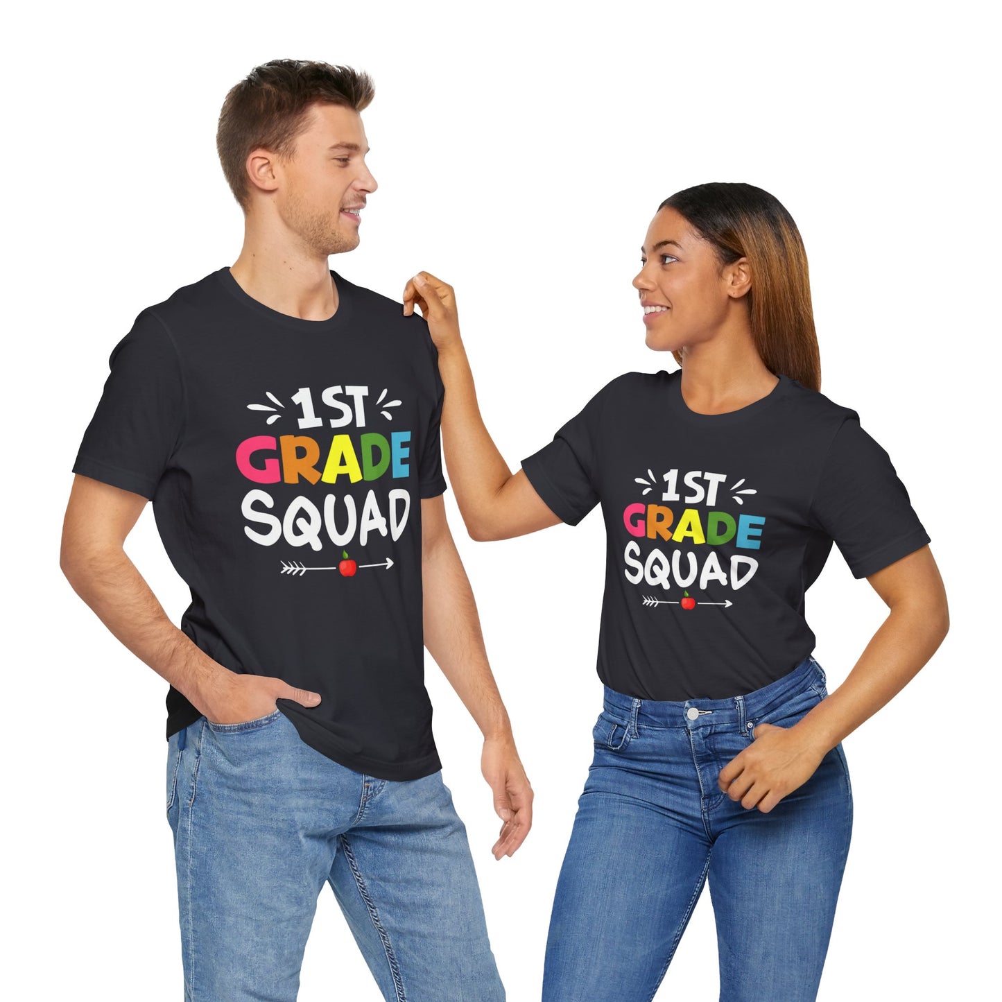 Teacher: 1st Grade Squad - Unisex Jersey Short Sleeve Tee