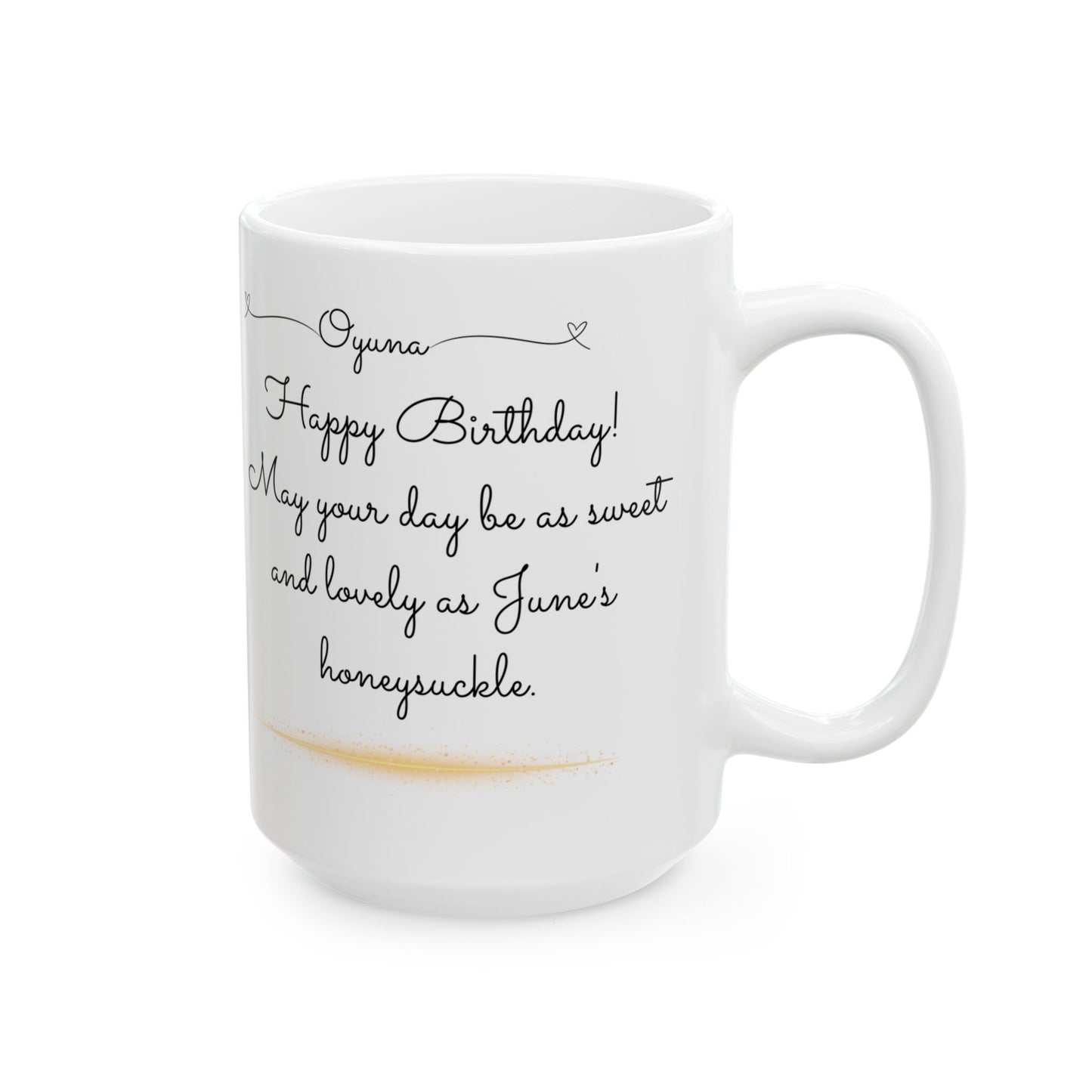 Happy Birthday, June, Honeysuckle, Customizable - Ceramic Mug, (11oz, 15oz) - 10446