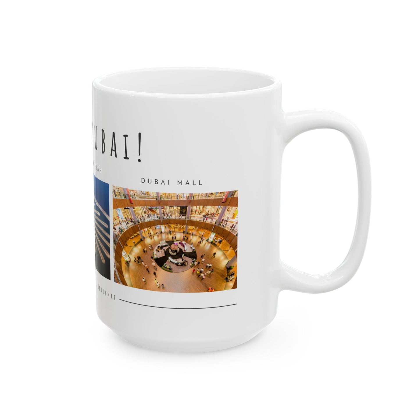 Hello Dubai - Ceramic Mug - 11oz & 15oz Options, Perfect for Travelers & Souvenir Lovers - 11945