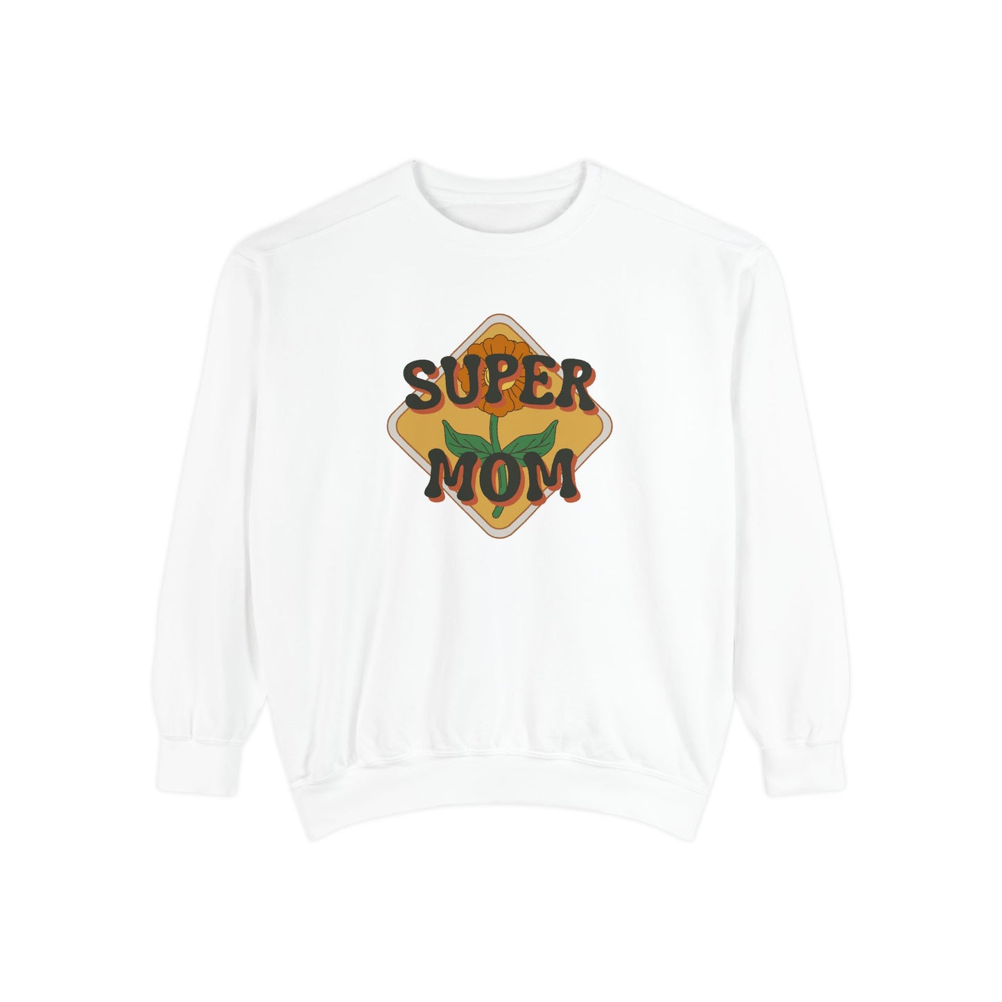 Super Mom Unisex Garment-Dyed Sweatshirt - 11888