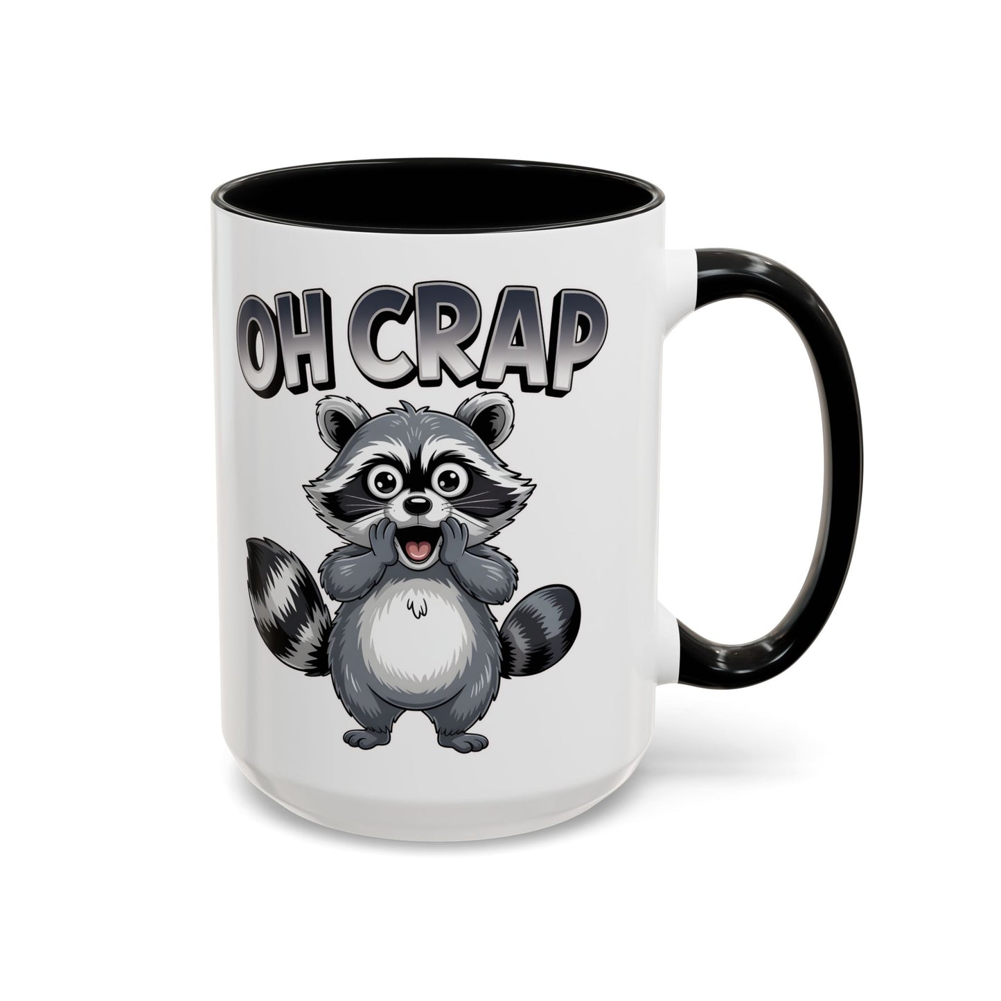 Oh Crap Raccoon Mug – Funny Cute Trash Panda Coffee Mug Gift  (11/15oz) - 14863