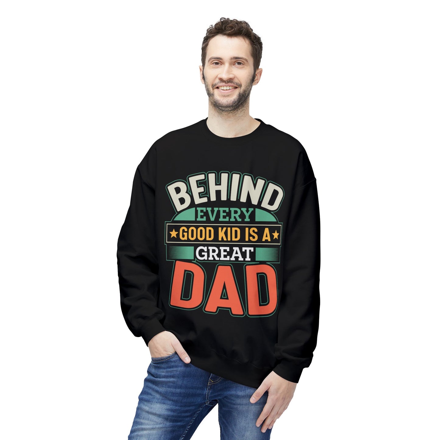"Behind Every Good Kid Is A Great Dad" Unisex Crewneck - 12908