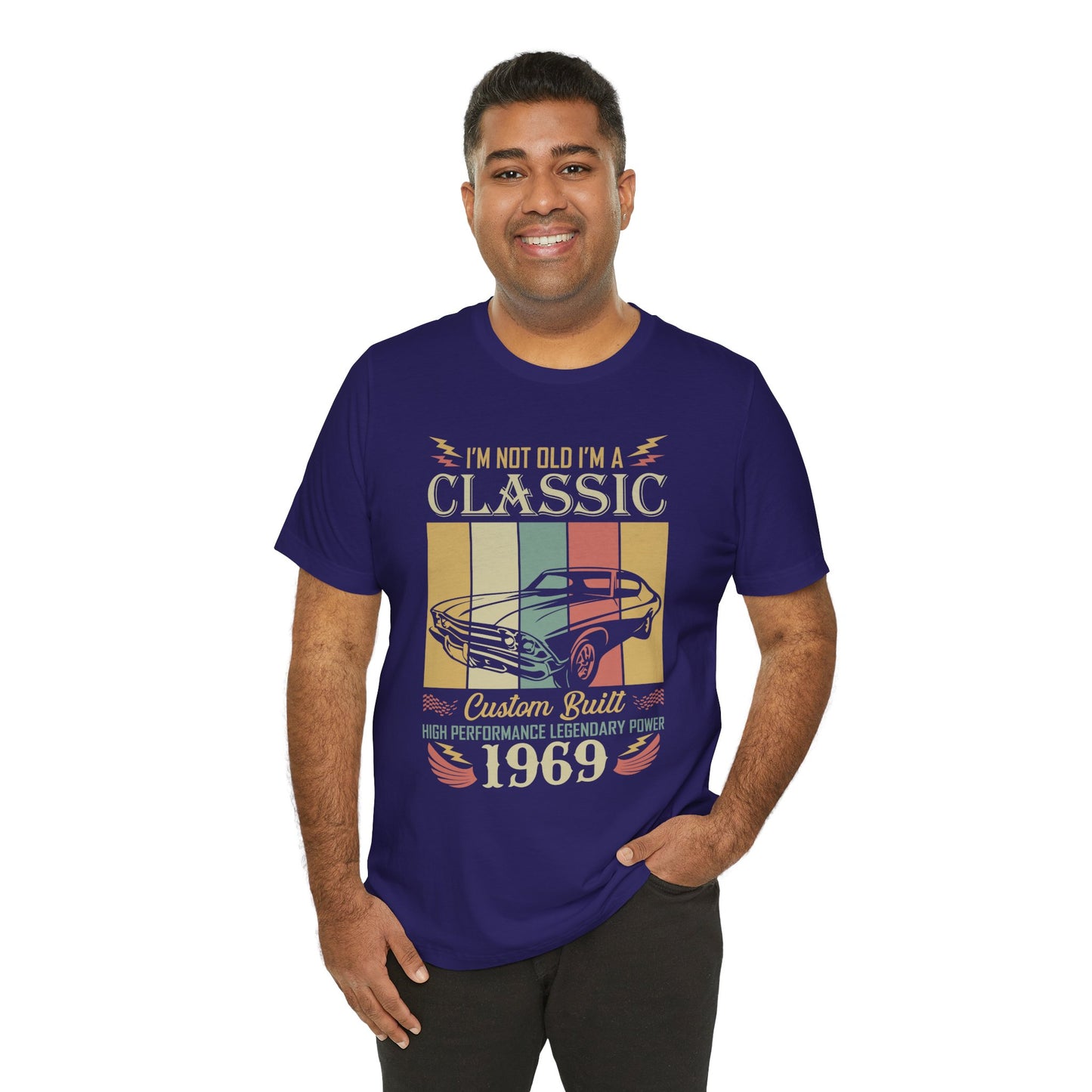 I'm Not Old, I'm Classic - Unisex Jersey Short Sleeve Tee - 13031