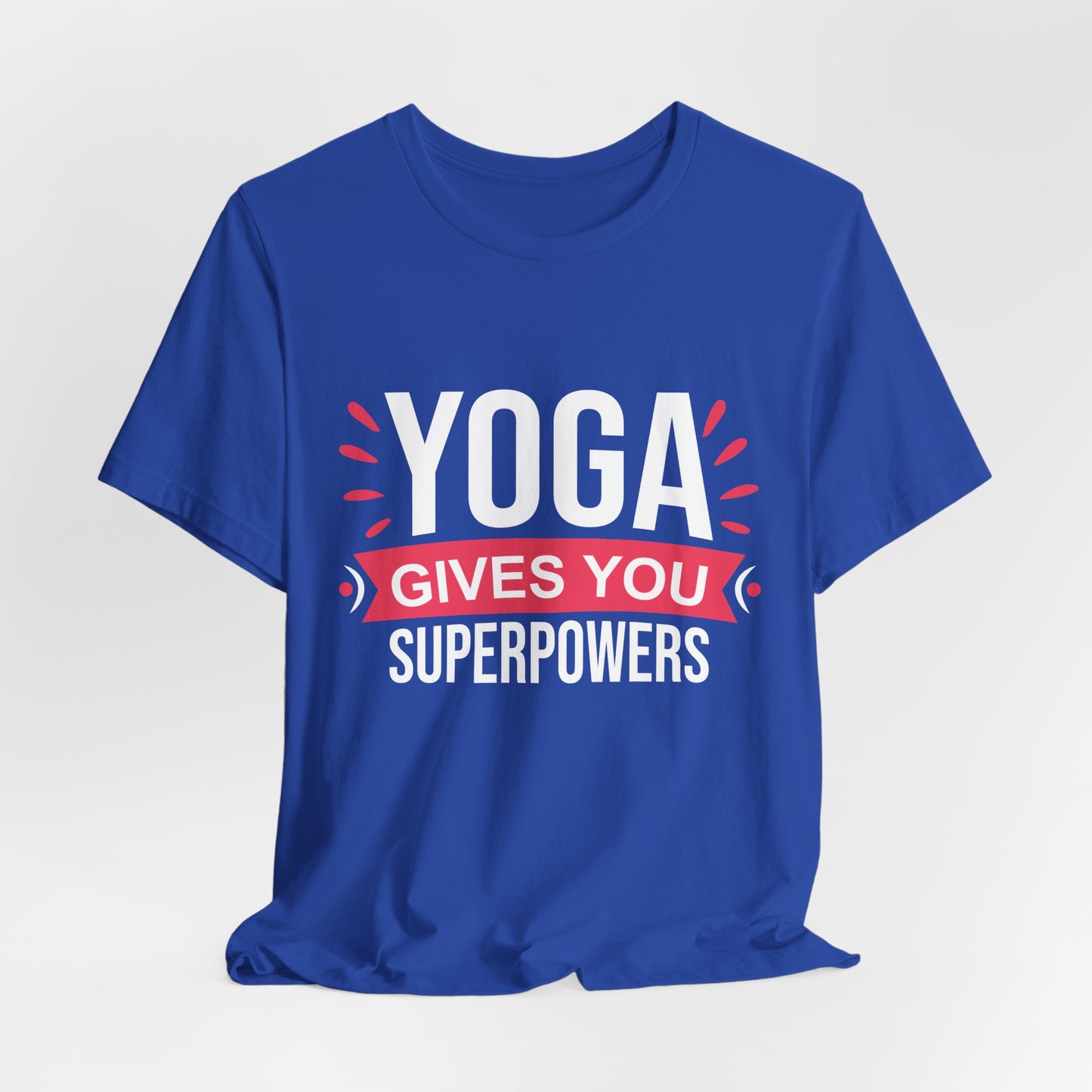 Yoga Gives You Superpowers - Unisex Jersey Short Sleeve Tee - 12509