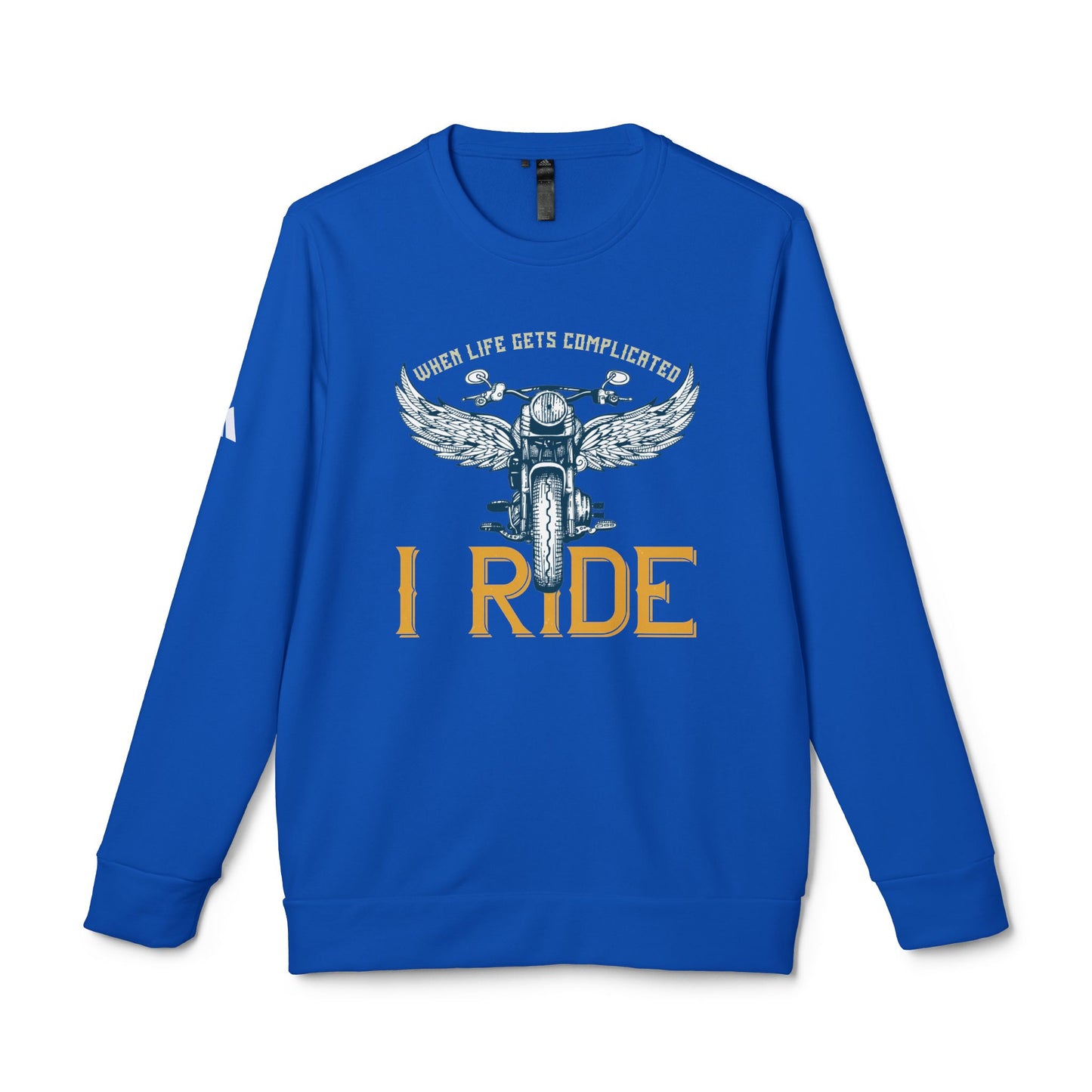 When Life Gets Complicated, I Ride - adidas Unisex Fleece Crewneck Sweatshirt - 14098