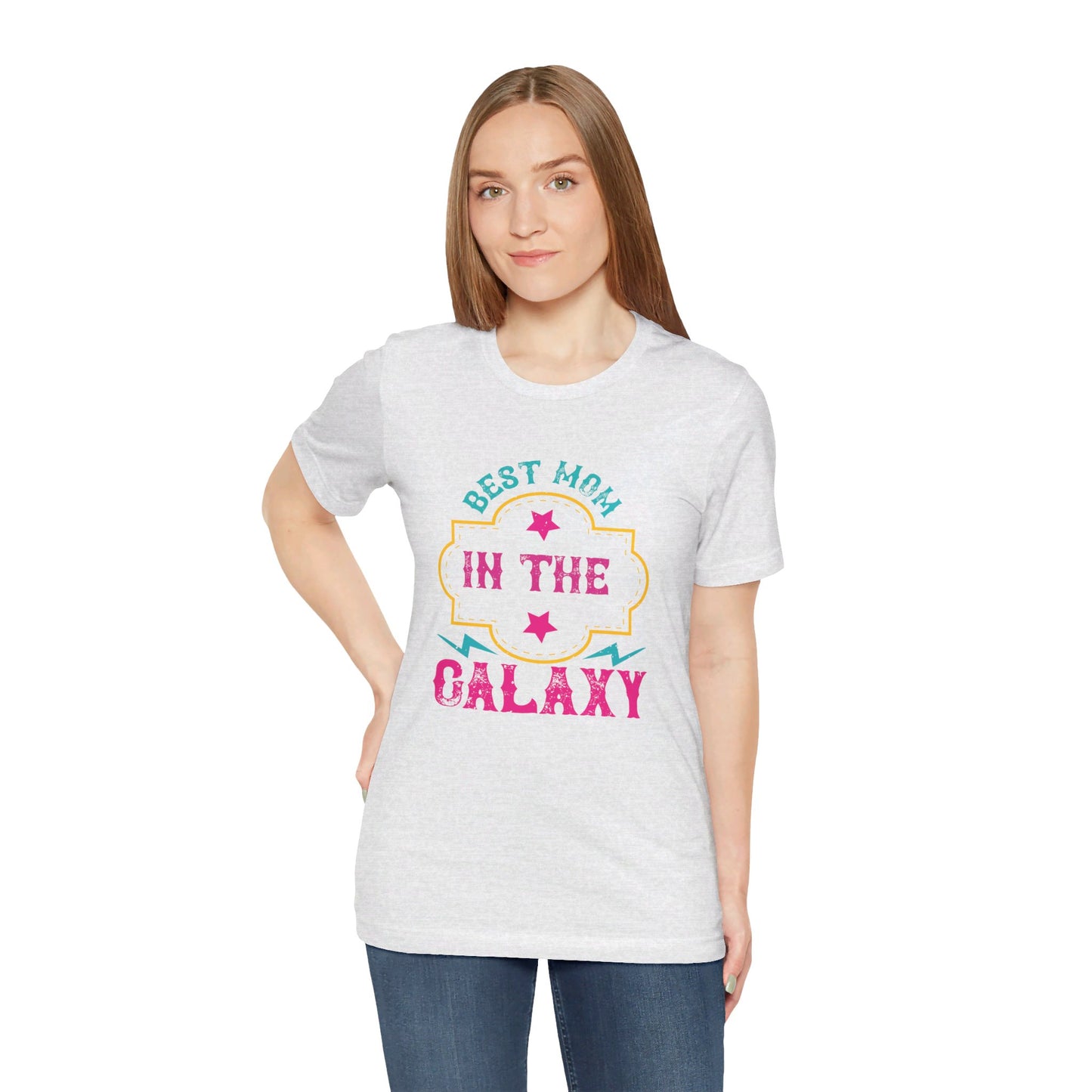 Best Mom In The Galaxy - Unisex Jersey Short Sleeve Tee