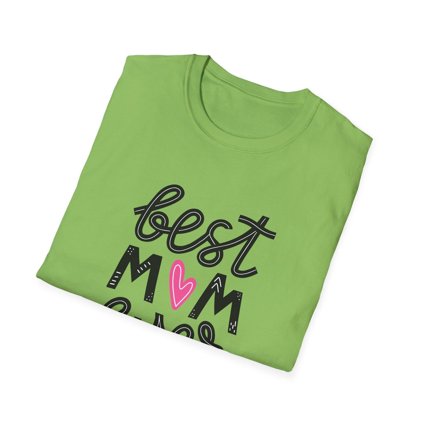 Best Mom Ever Unisex Softstyle T-Shirt - Perfect Gift for Mother's Day - 12464