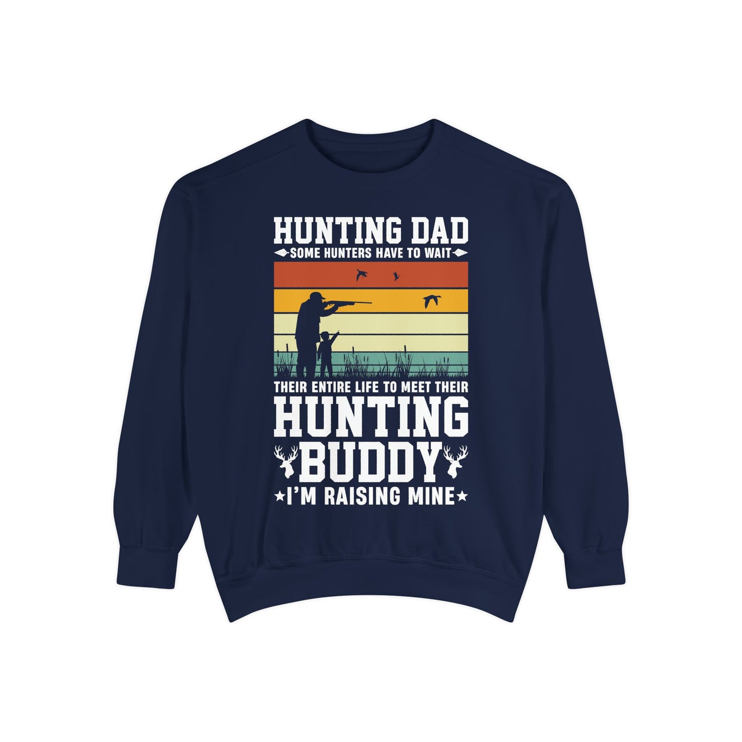 Hunting Daddy Sweatshirt - 12910