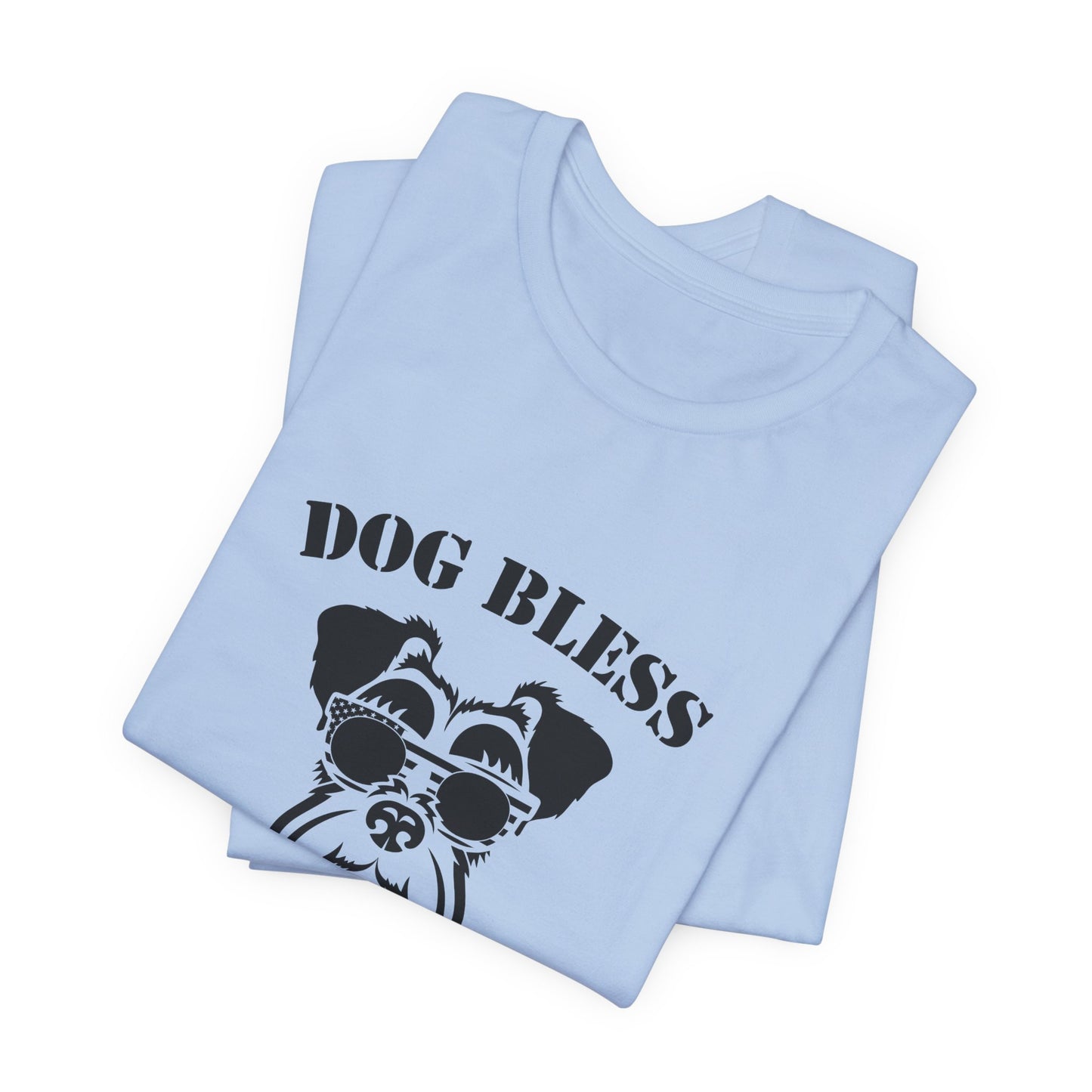 Dog Bless America! - Unisex Jersey Short Sleeve Tee