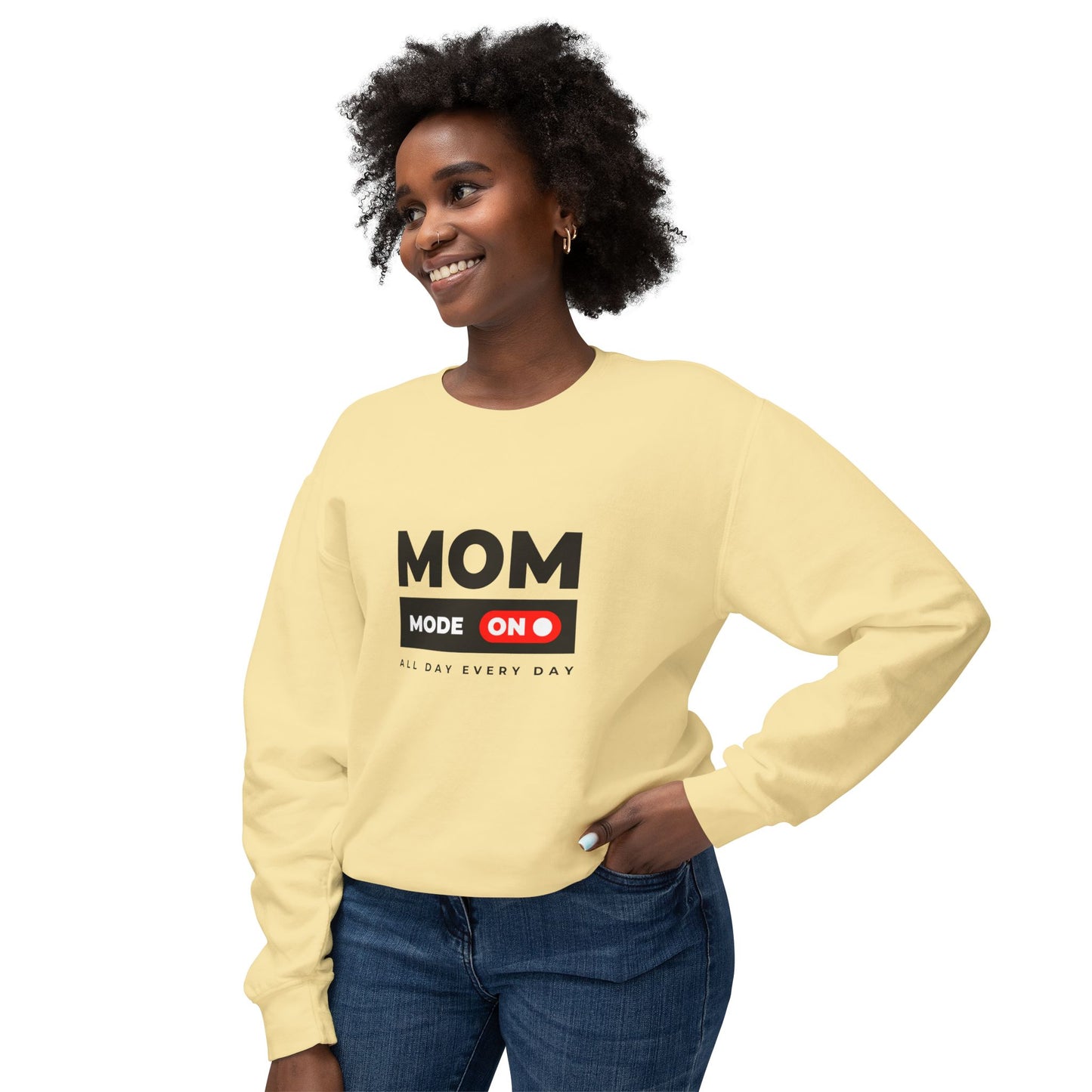 Mom Mode, All Day, Every Day - Unisex Lightweight Crewneck Sweatshirt - 11204