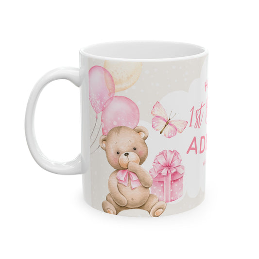 Custom 1st Birthday Teddy Bear Mug, Personalized Gift, Baby Shower Decor, Cute Pink Cup- 13955