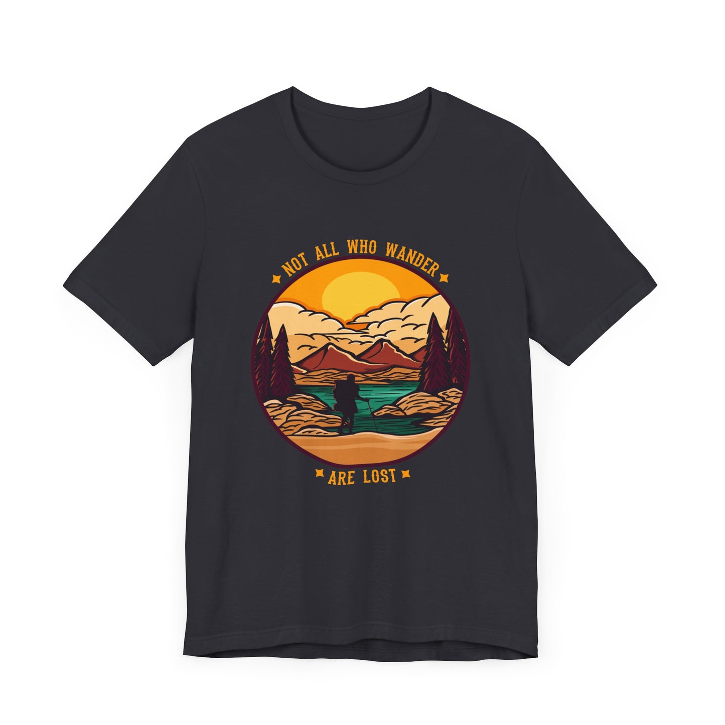 Camping: Not All Wander Are Lost - Unisex Jersey Short Sleeve Tee