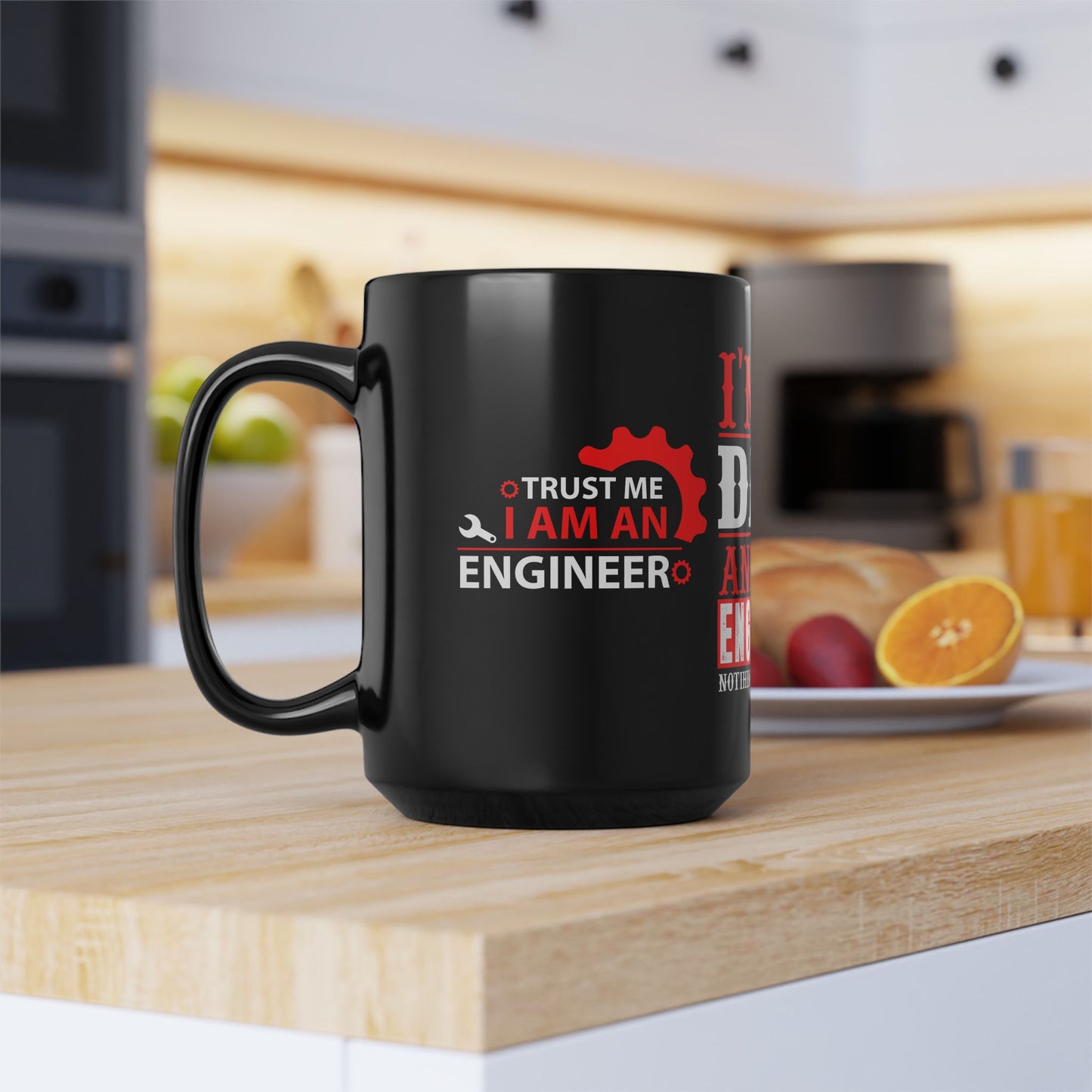 I'm A Dad & An Engineer, Nothing Scares Me  - Black Mug (11oz, 15oz)