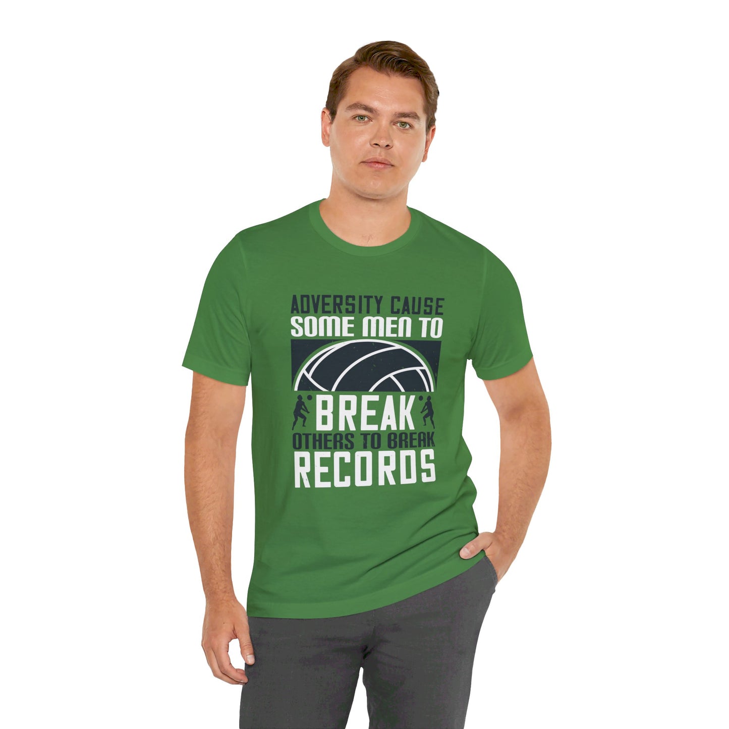 Adversity Cause Some Men To Break; Others To Break Records - Unisex Jersey Short Sleeve Tee