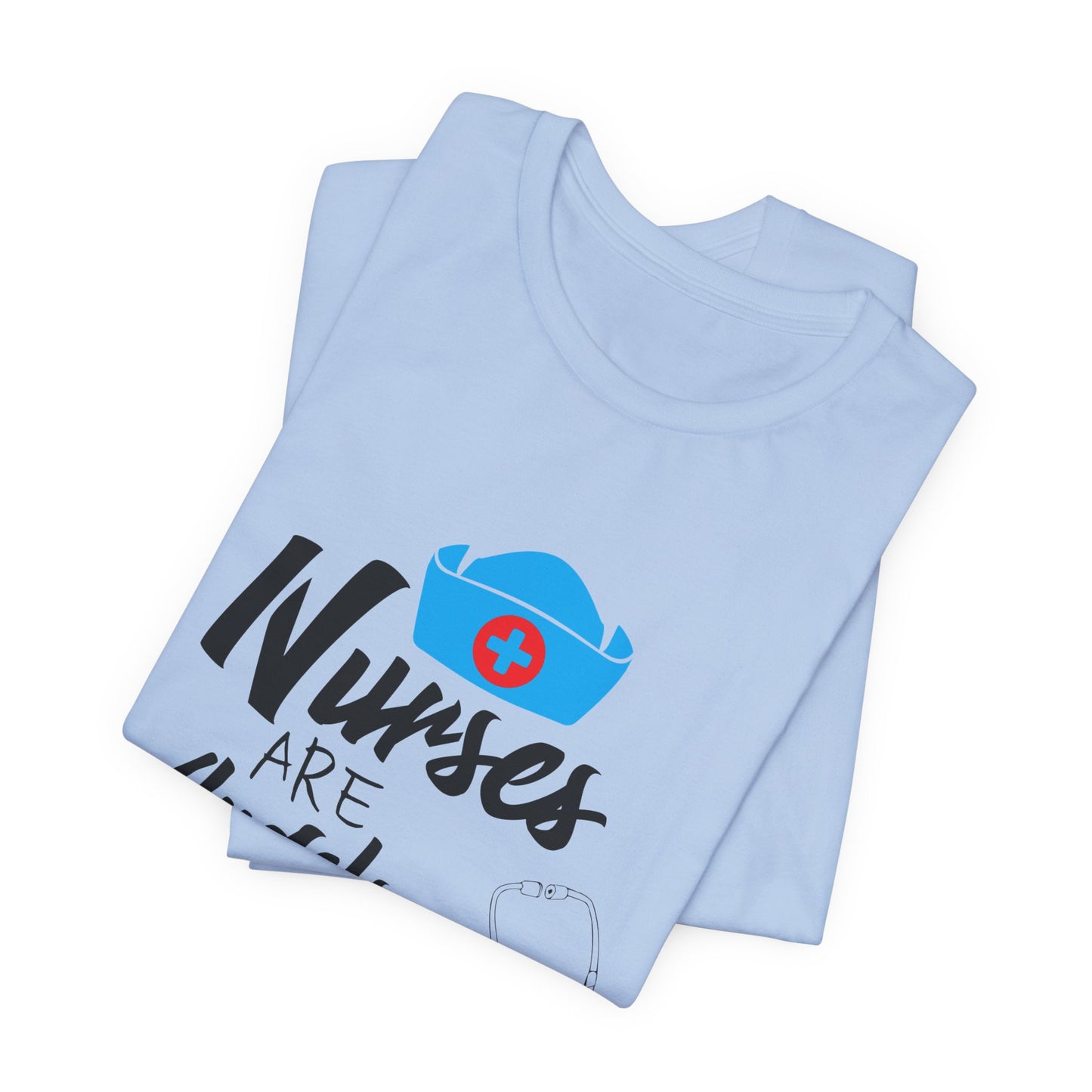 Nurses Are Angels With Stethoscopes - Unisex Jersey Short Sleeve Tee - 13354